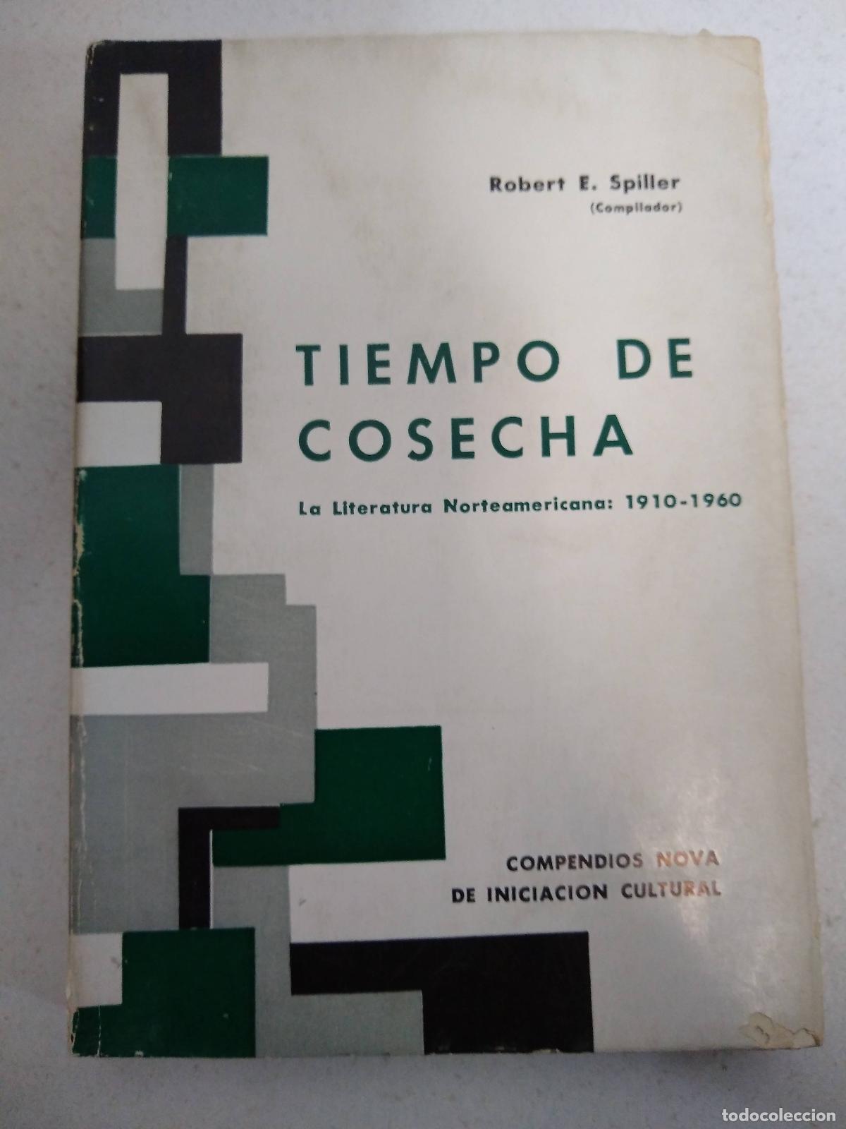 Libros: tiempo de cosecha - Robert Spiller - Foto 1