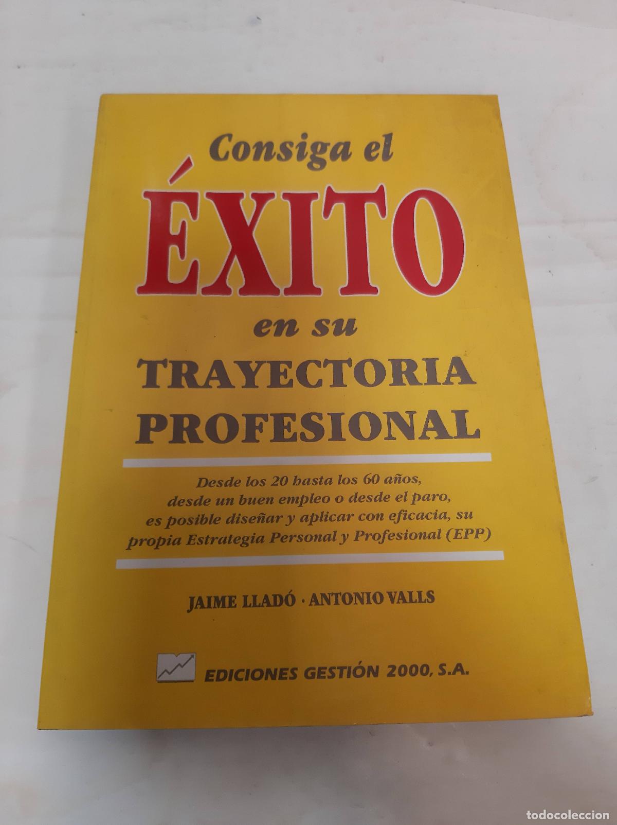 Libros: CONSIGA EL EXITO EN SU TRAYECTORIA PROFESIONAL - LLADO - Foto 1