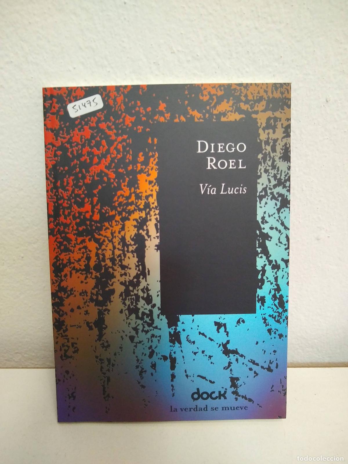 Libros: via lucis - Diego Roel - Foto 1