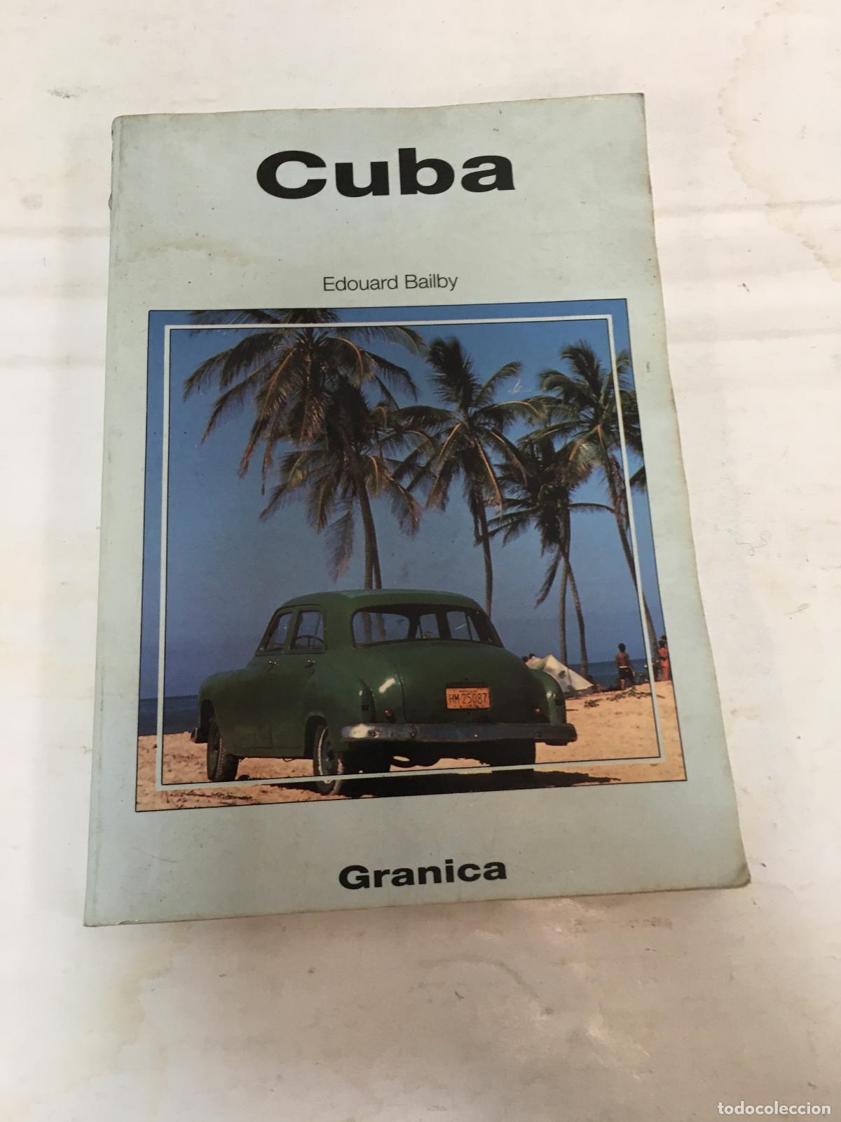 Libros: Cuba - Edouard Bailby - Foto 1
