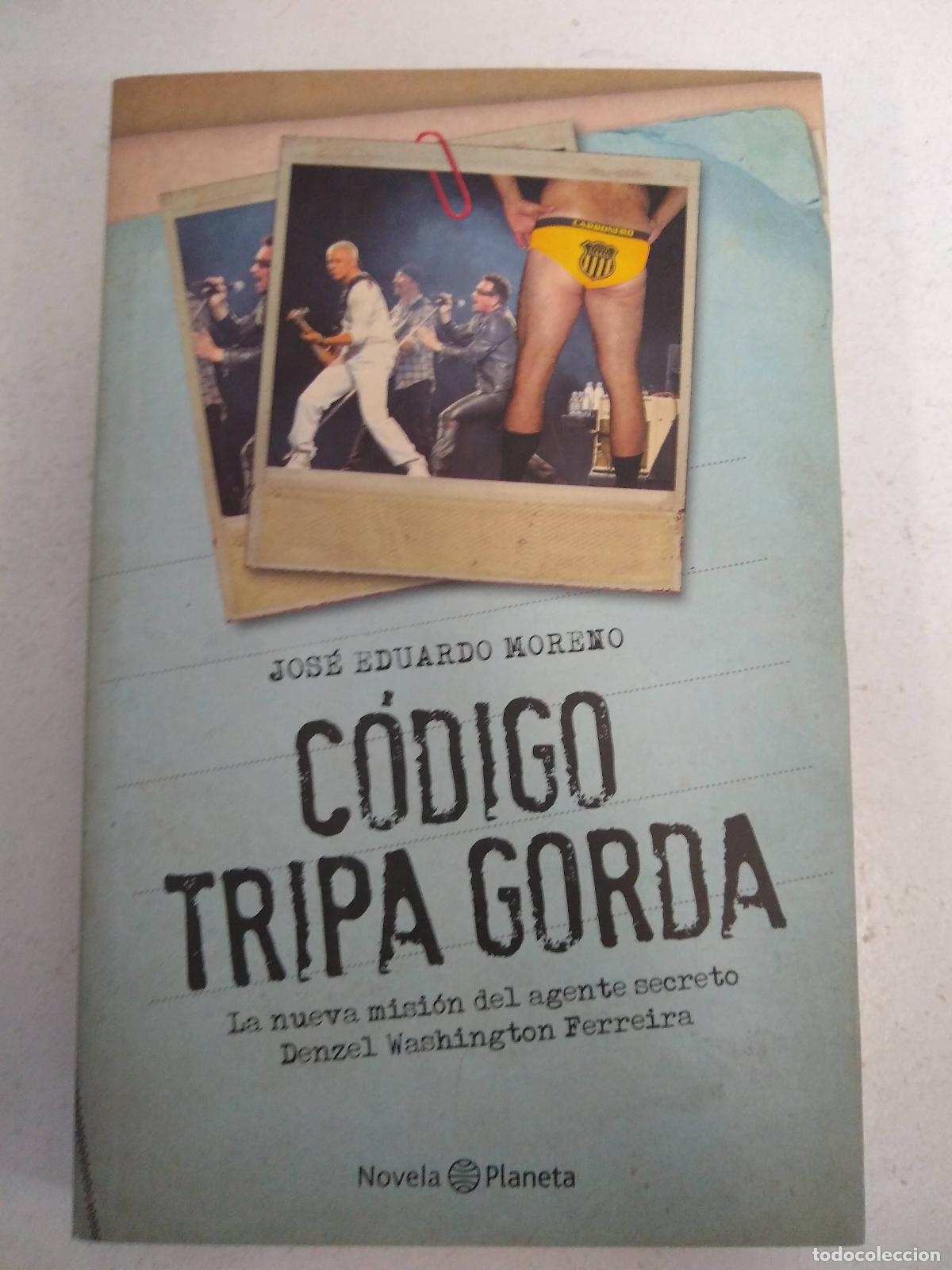 Libros: Codigo tripa gorda - Jose Moreno - Foto 1