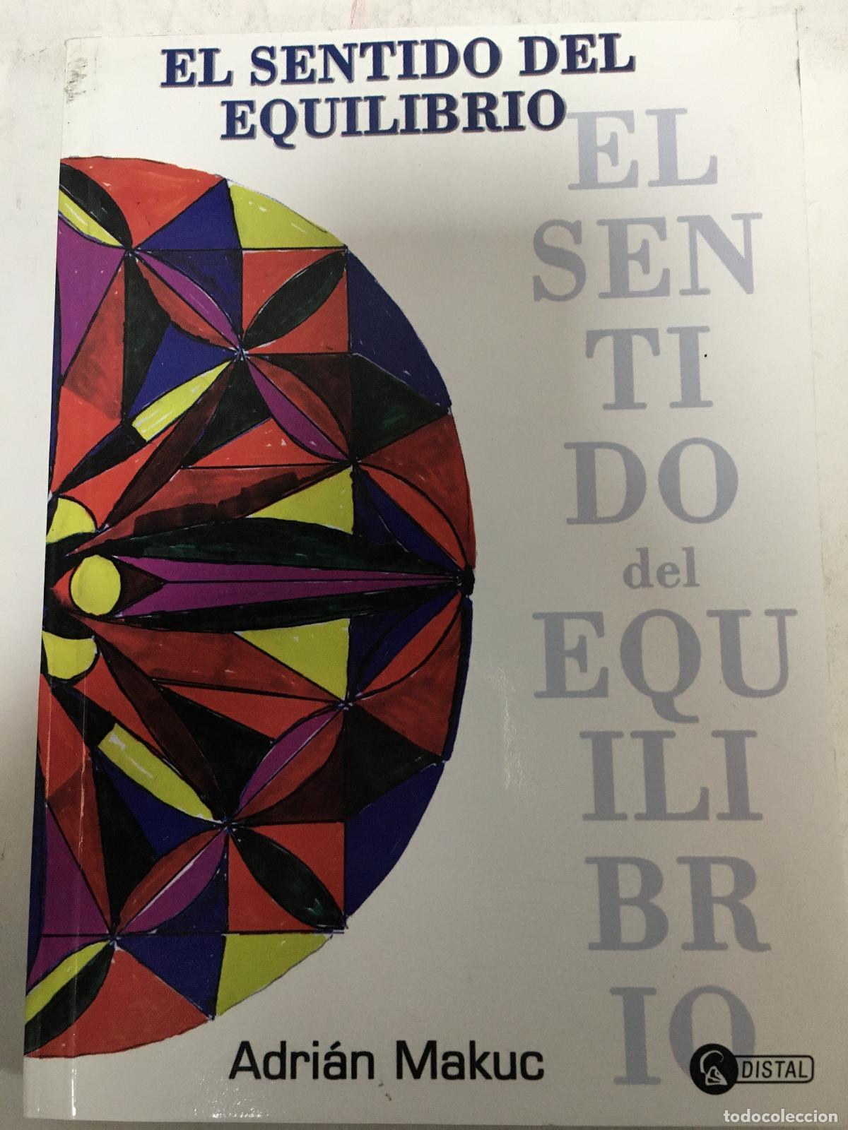 Libros: El sentido del equilibrio - Adrian Makuc - Foto 1