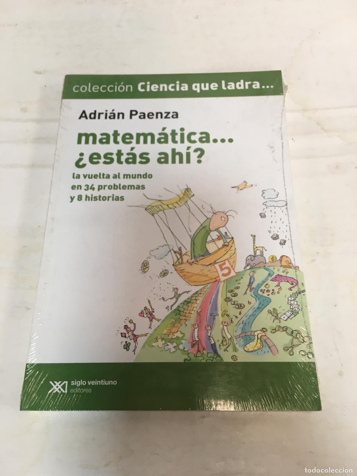 Libri di seconda mano: Matematica estas ahi? / Volumen 5. La vuelta al mundo en 34 problemas y 8 historias - Adrian Paenza