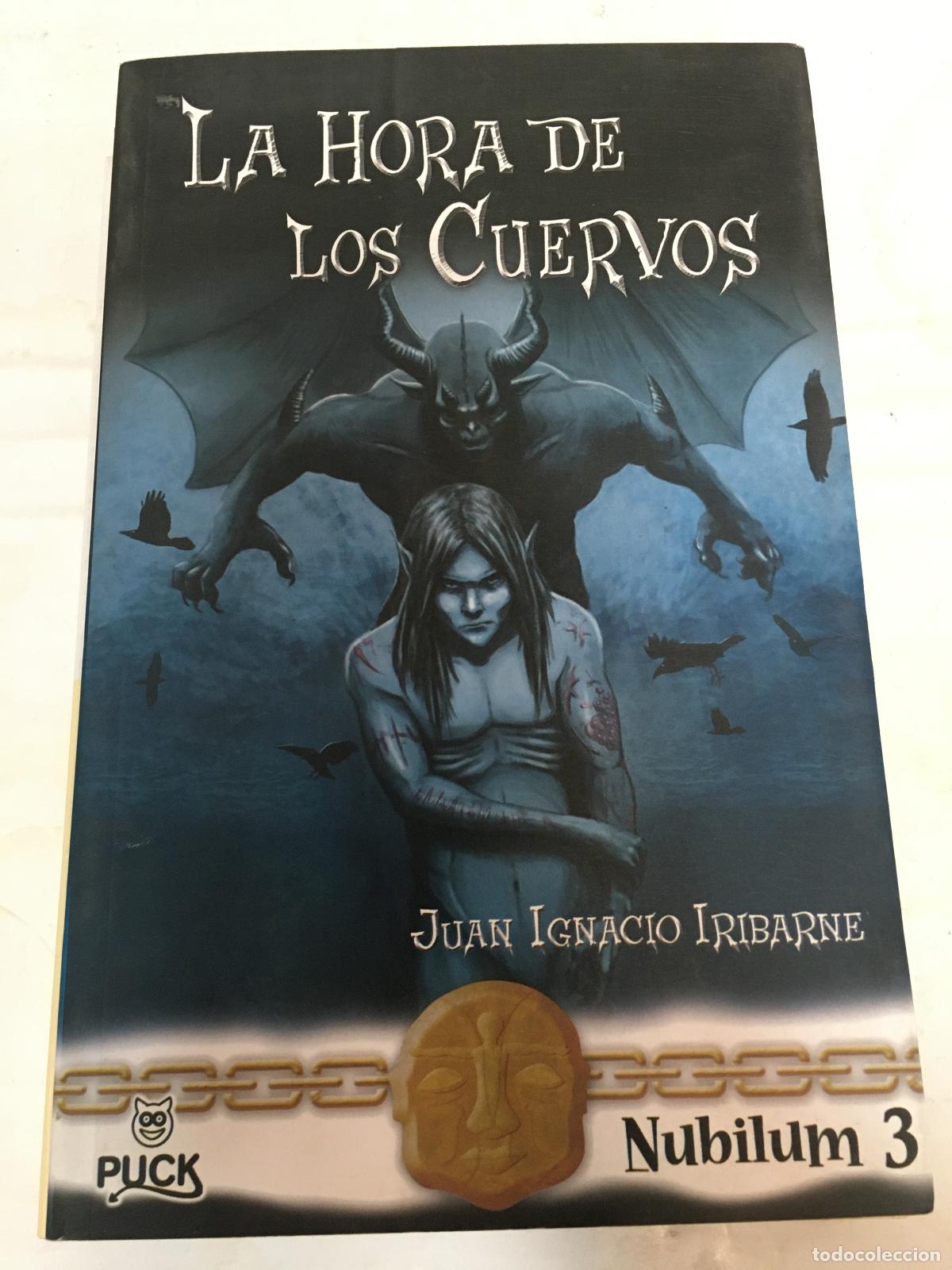 Libros: La hora de los cuervos - Juan Ignacio Iribarne - Foto 1