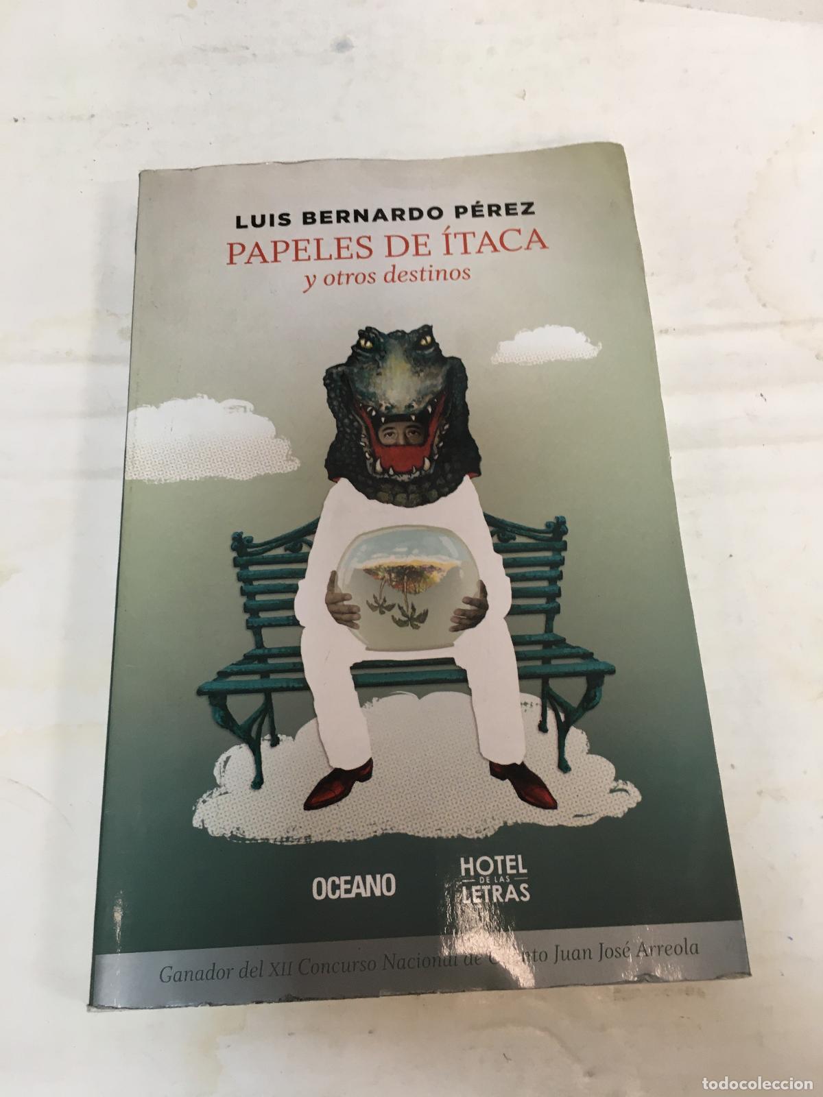 Libros: Papeles de Itaca y otros destinos - Luis Bernardo Perez - Foto 1