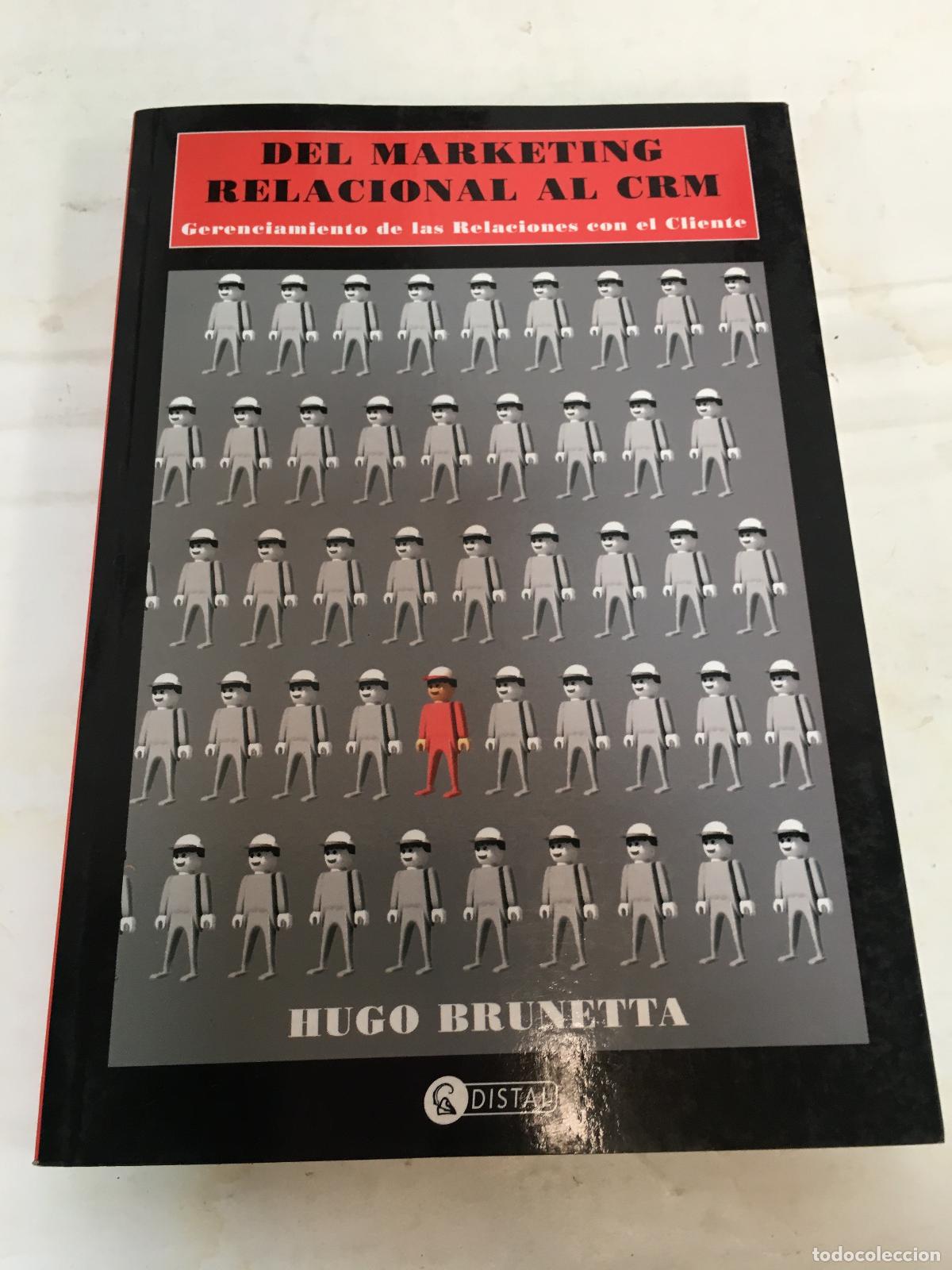 Libros: Del marketing relacional CRM - Hugo Brunetta - Foto 1