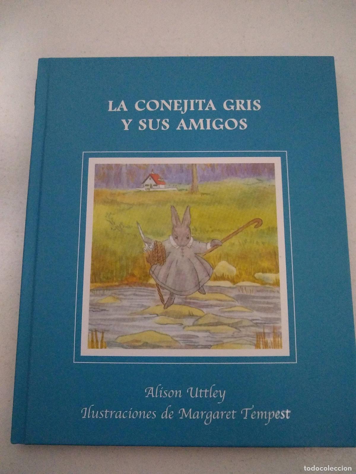 Libri di seconda mano: La conejita gris y sus amigos - Alison Uttley