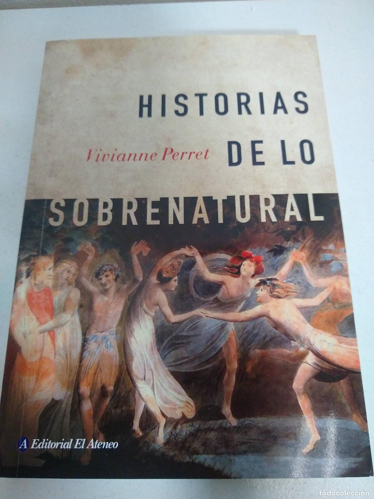Libri di seconda mano: Historias de lo sobrenatural - Vivianne Perret