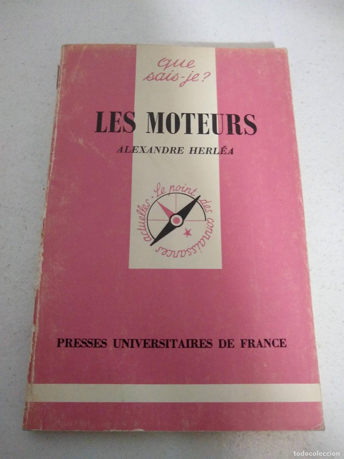 Libri di seconda mano: Les moteurs - Alexandre Herlea
