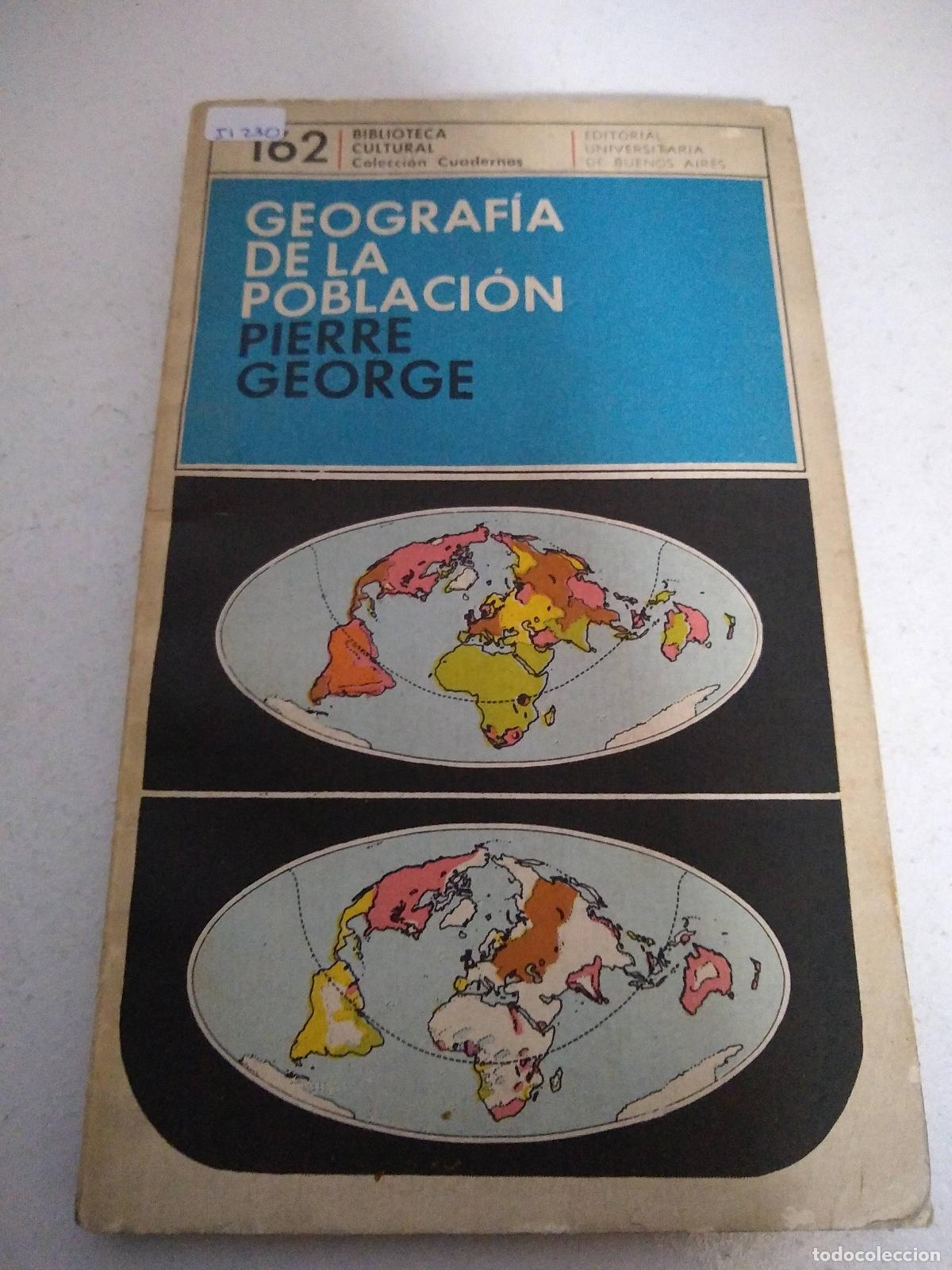 Libros: Geograf&iacute;a de la poblacion - Pierre George - Foto 1