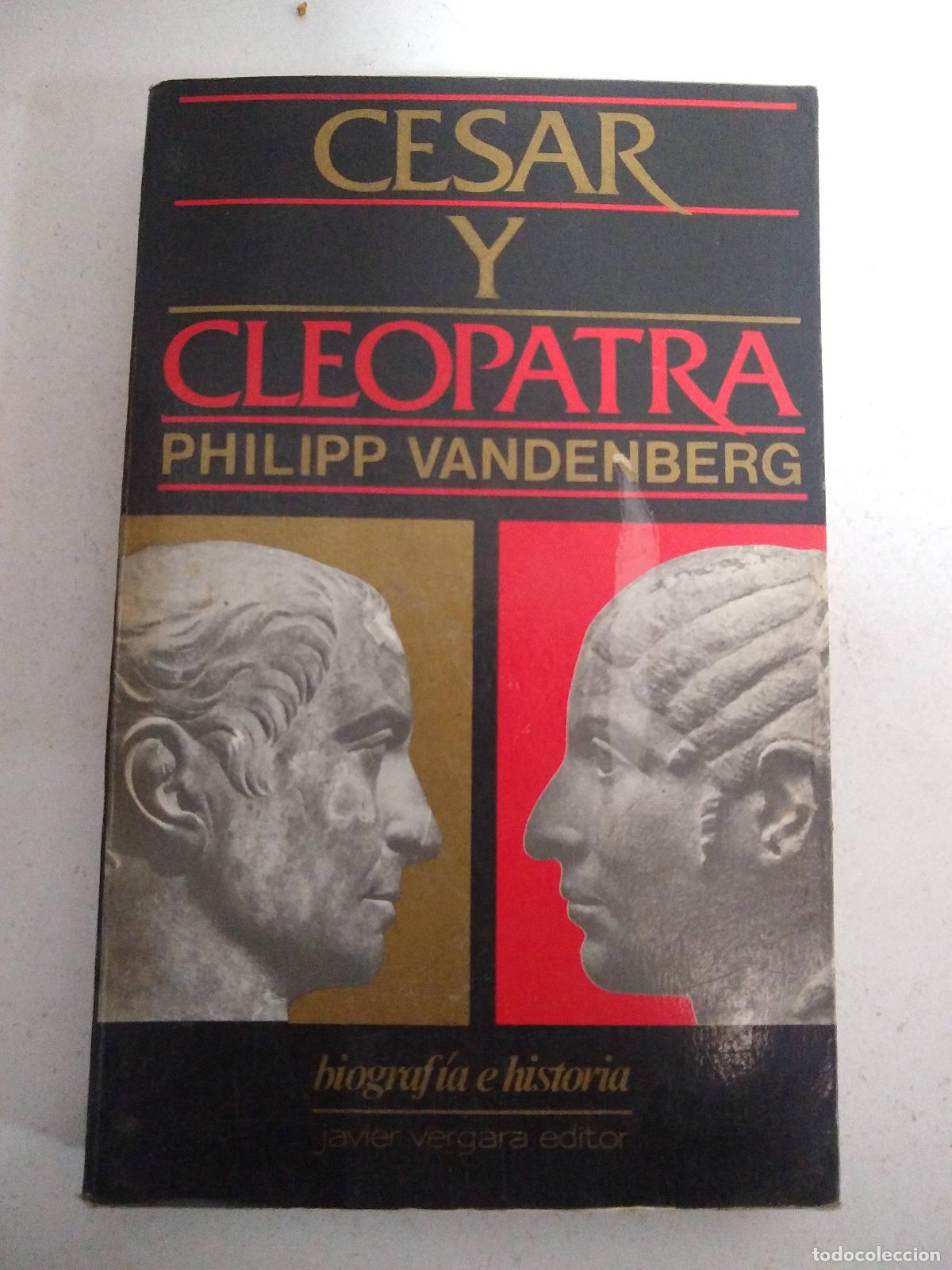Libros: Cesar y cleopatra - Philipp Vandenberg - Foto 1
