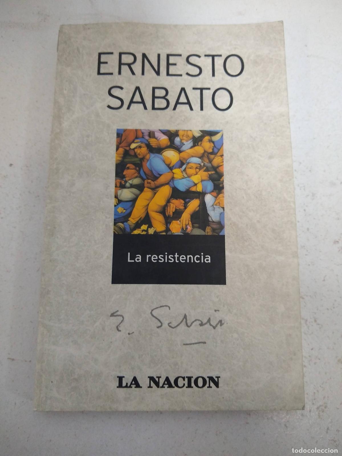Libros: La resistencia - Ernesto Sabato - Foto 1
