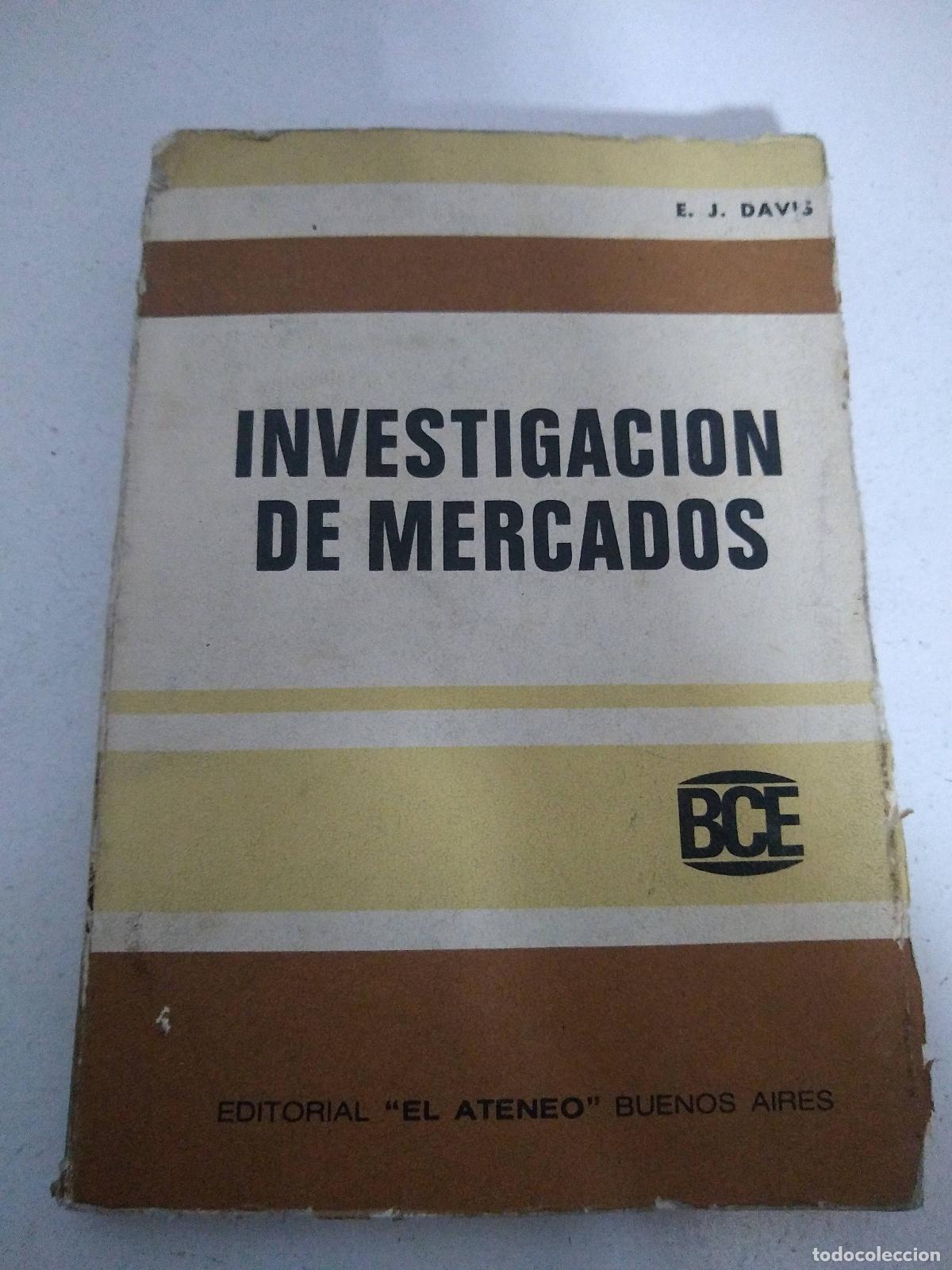 B&uuml;cher: Investigacion de mercados - E J Davis