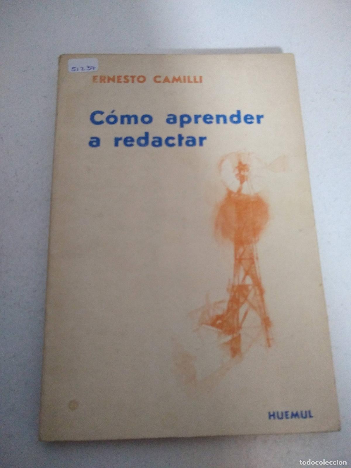Libri di seconda mano: Como aprender a redactar - Ernesto Camilli