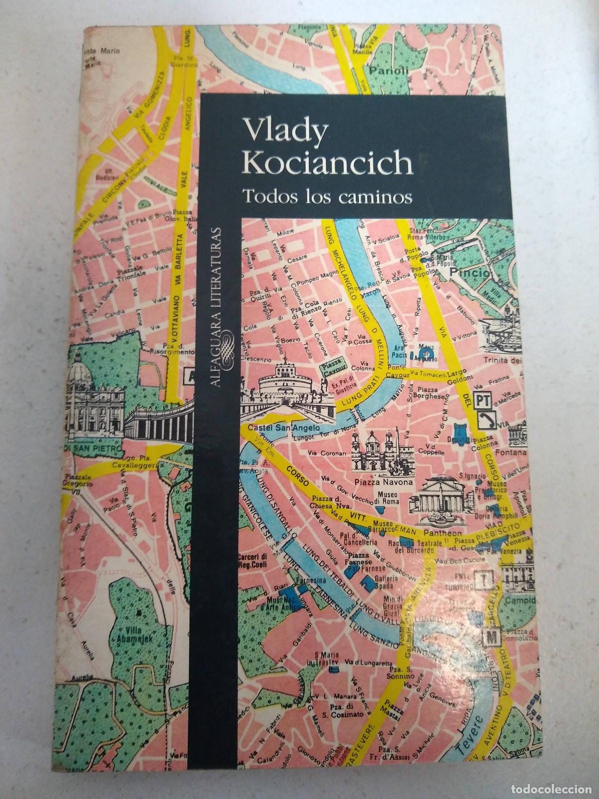 Libros: Todos los caminos - Vlady Kociancich - Foto 1