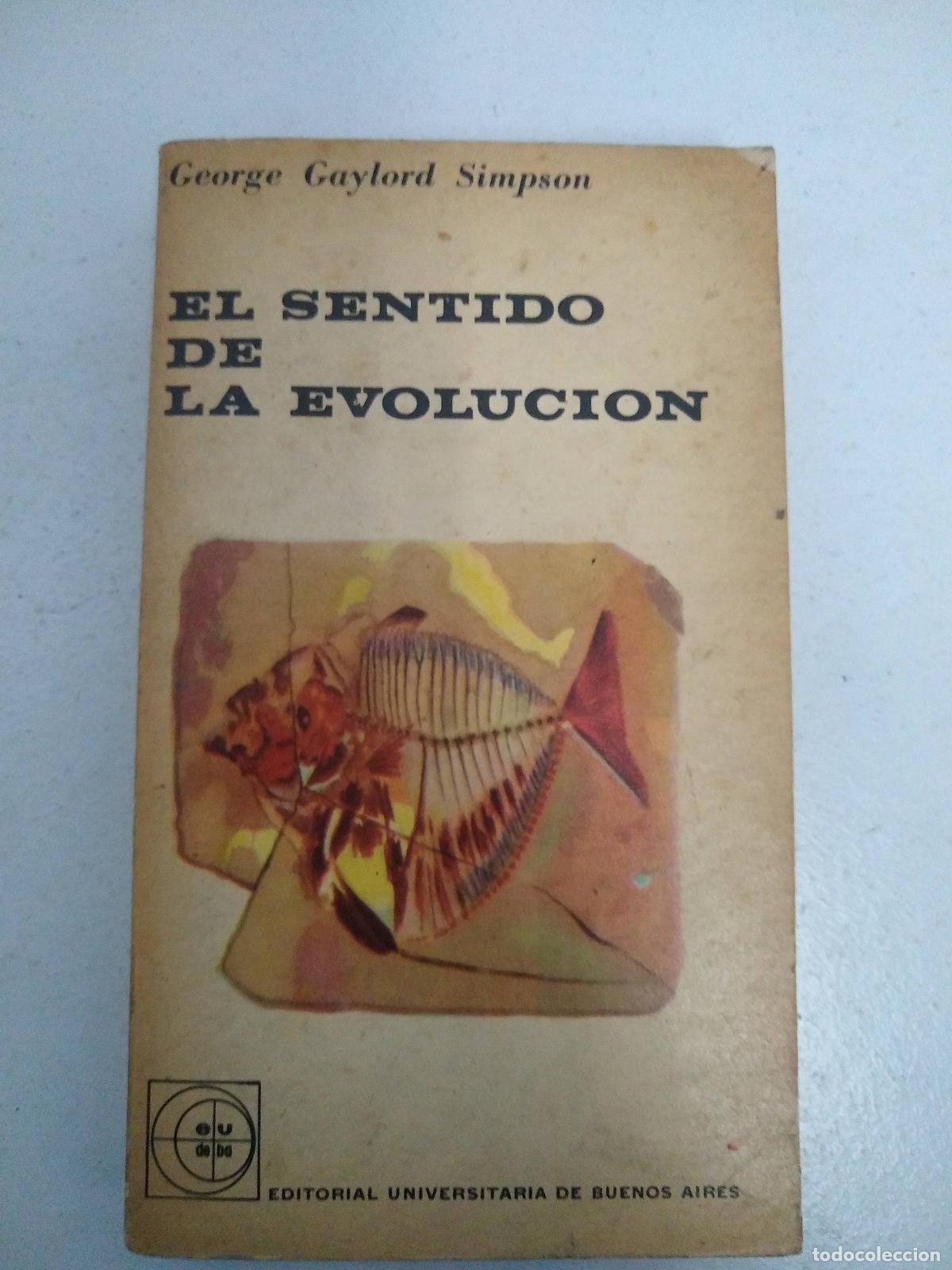 Libri di seconda mano: El sentido de la evolucion - George Gaylord Simpson