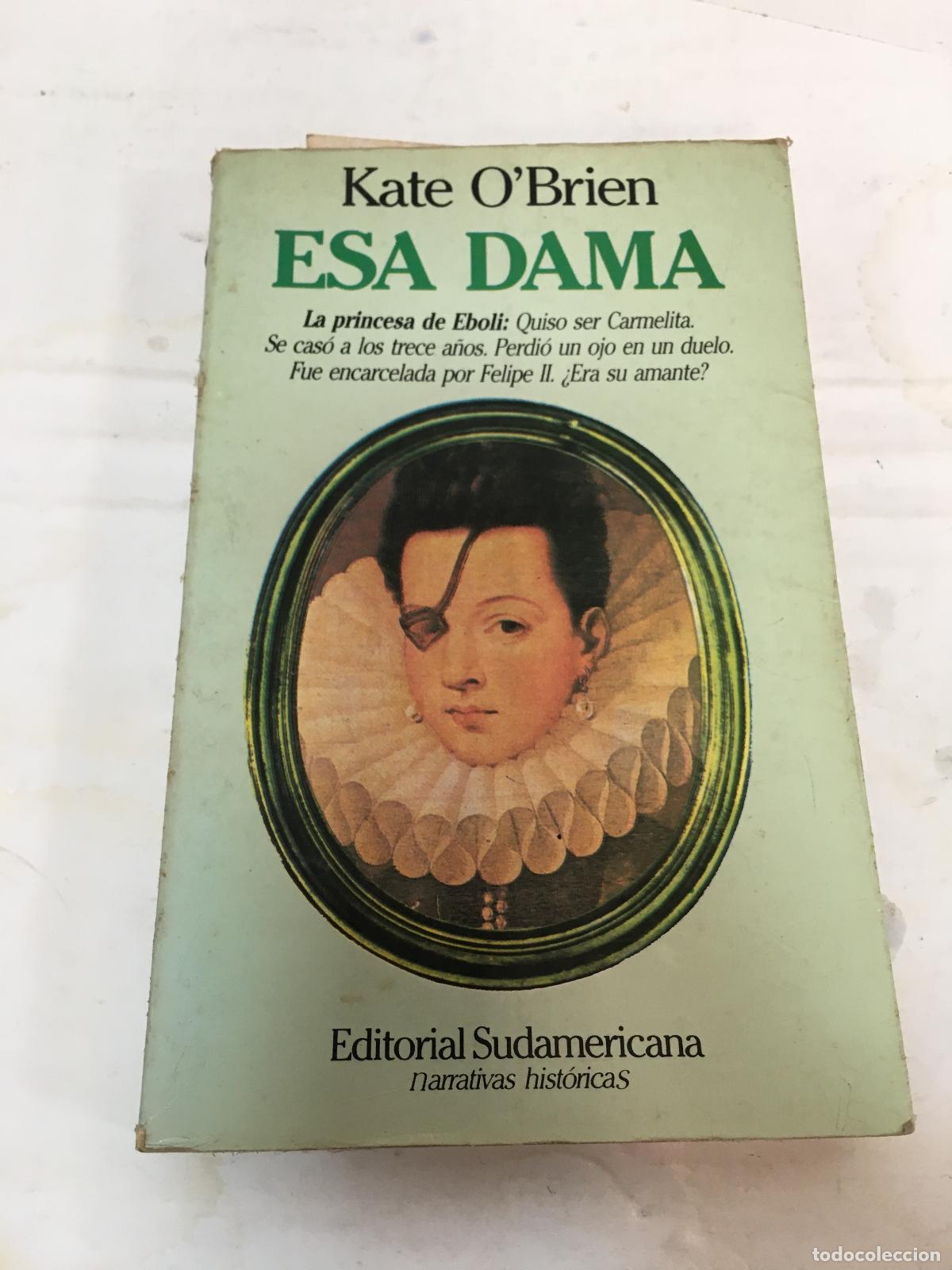 Libros: Esa dama - Kate O&acute;Brien - Foto 1