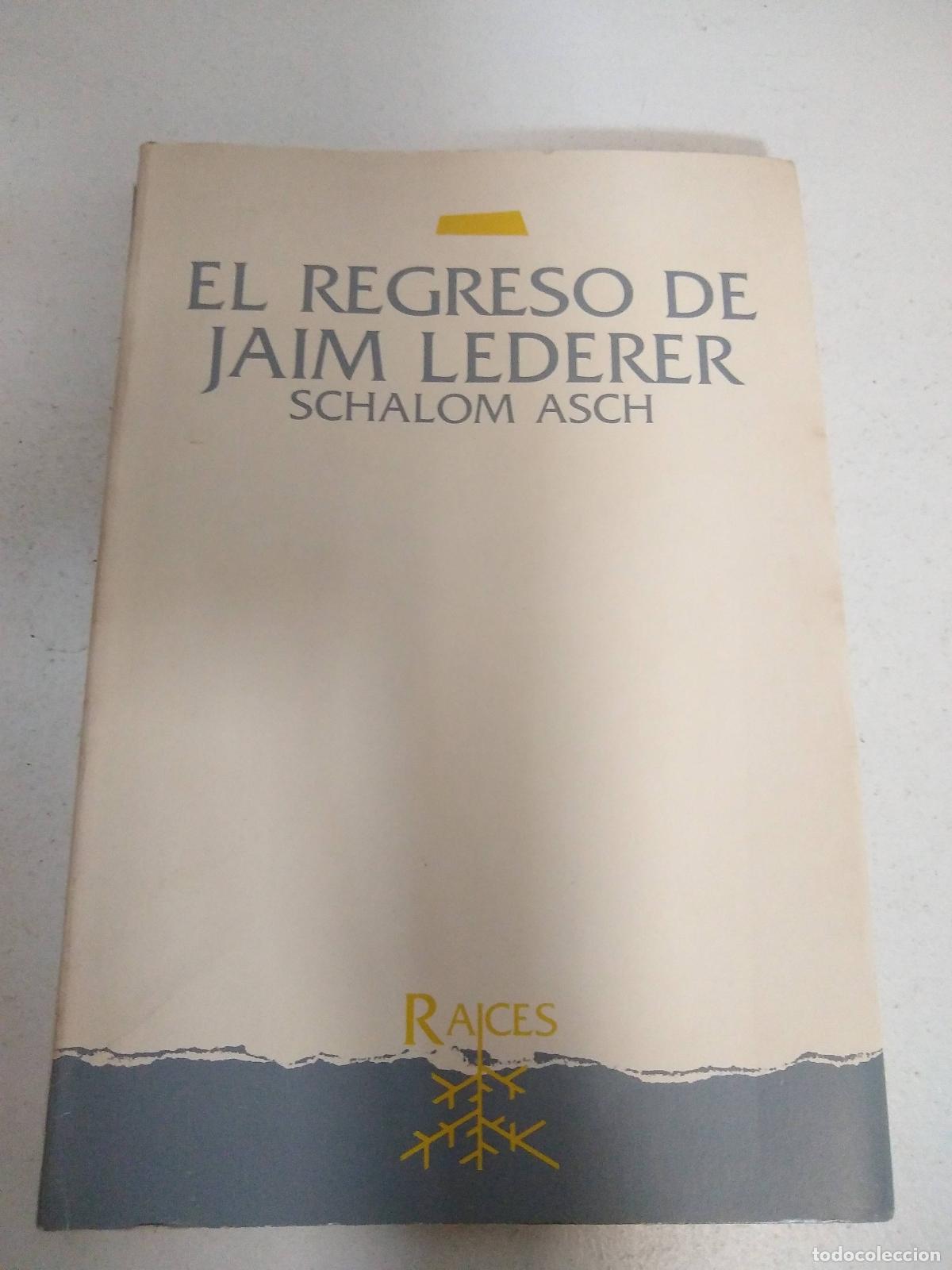 Libros: El regreso de Jaim Lederer - Schalom Asch