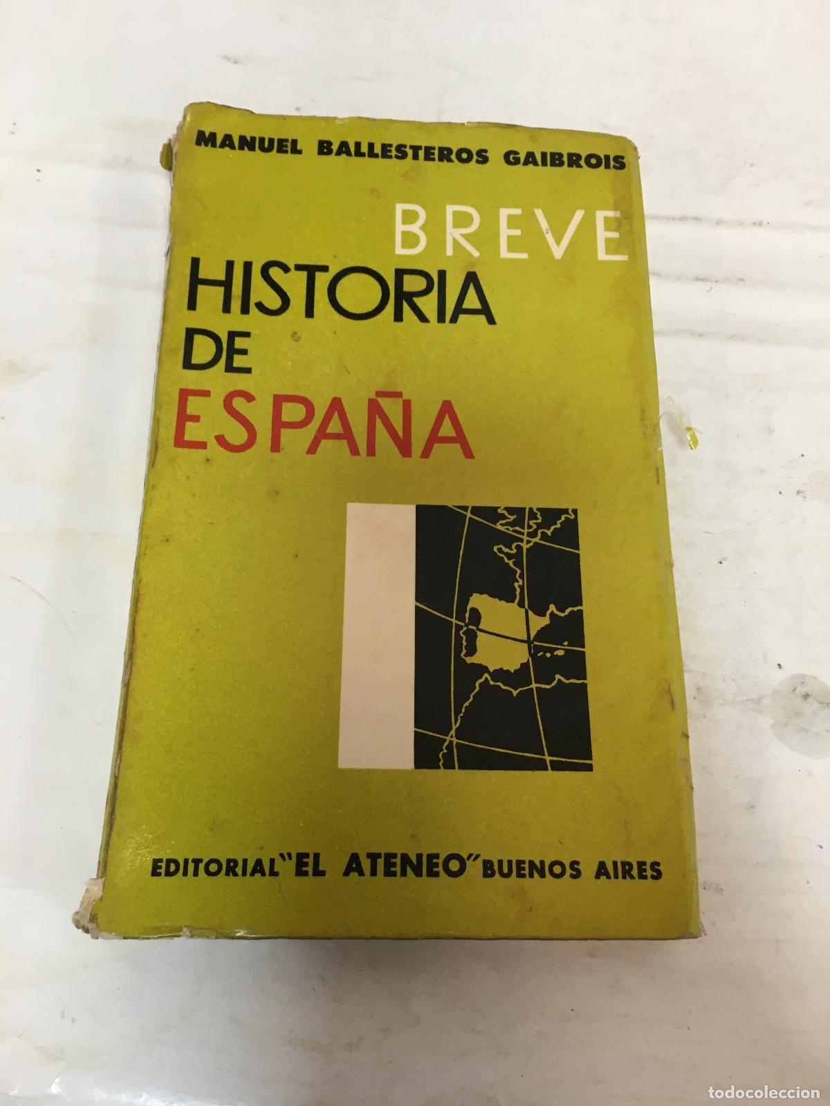 Libros: breve historia de espa&ntilde;a - Manuel Bastteros Gaibrois - Foto 1