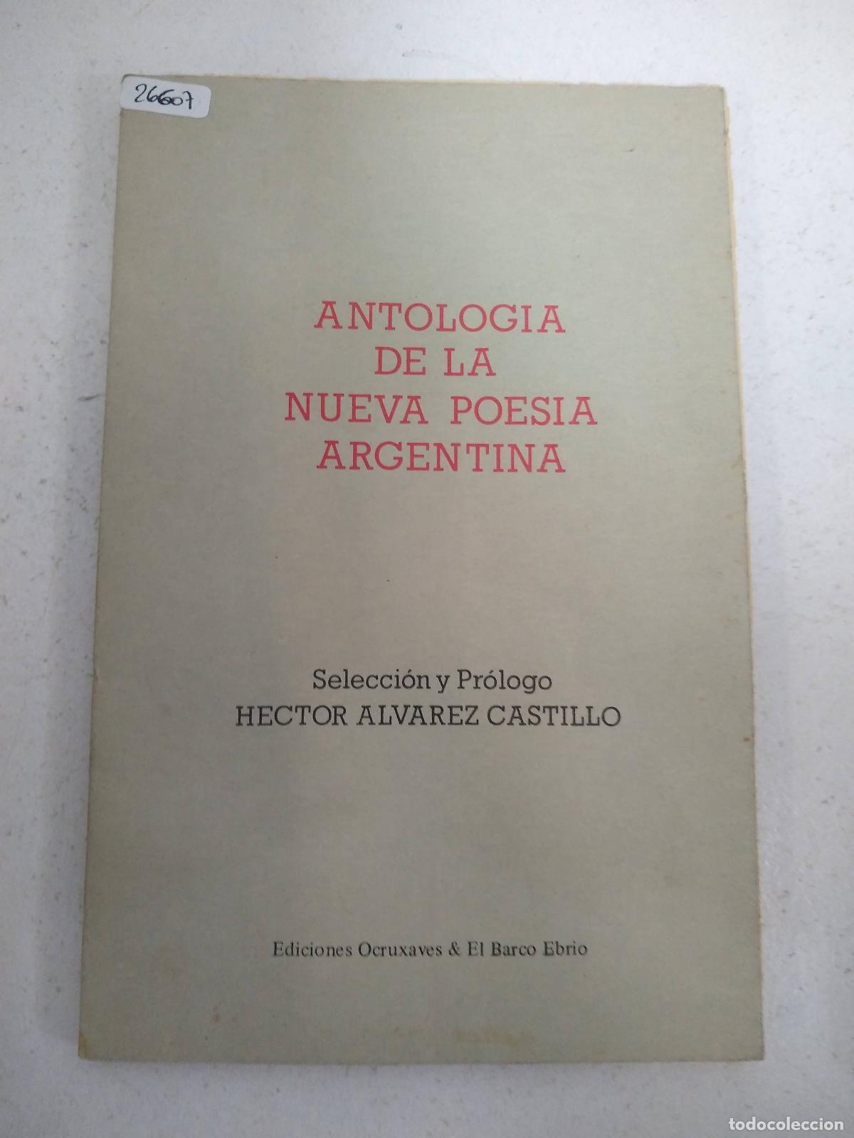 Libri di seconda mano: Antologia de la nueva poesia argentina - Hector Alvarez Castillo