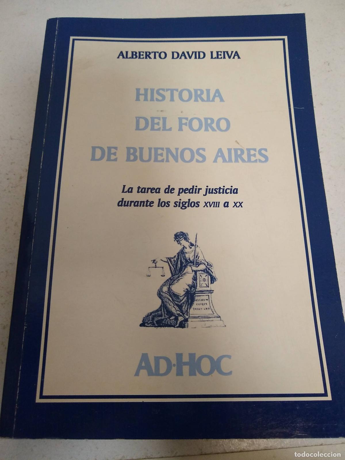Livros em segunda m&atilde;o: Historia del foro de Buenos aires - Alberto David Leiva