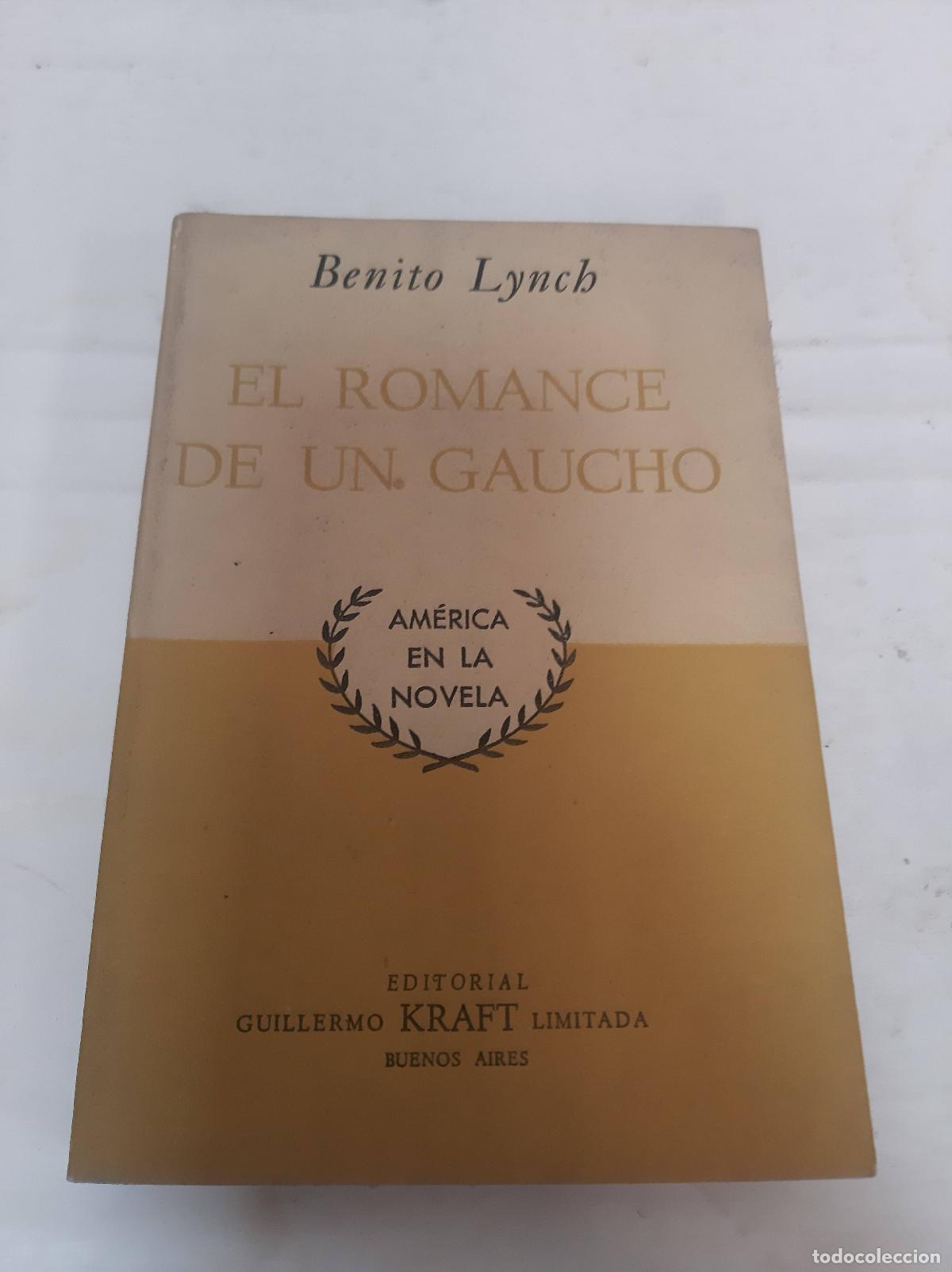 Libros: el romance de un gaucho - Benito Lynch - Foto 1