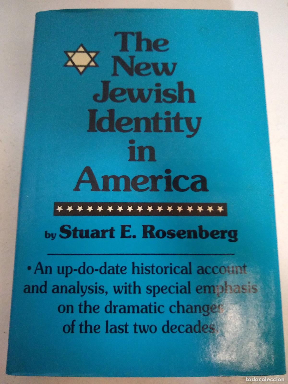 B&uuml;cher: The New Jewish Identity in America - Rosenberg, Stuart E.