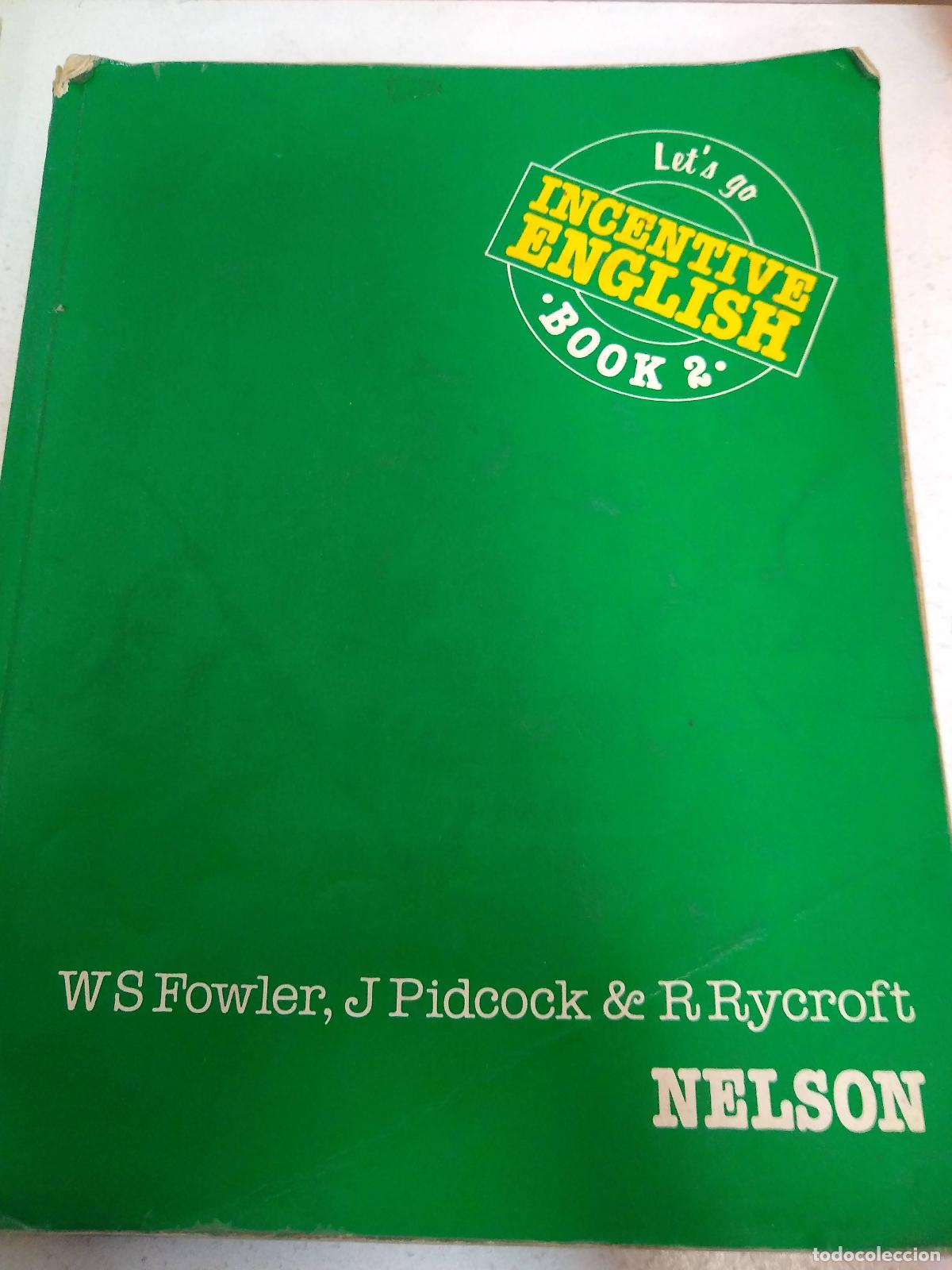Libros: Incentive English: Lets Go Bk. 2 - W.S. Fowler - Foto 1