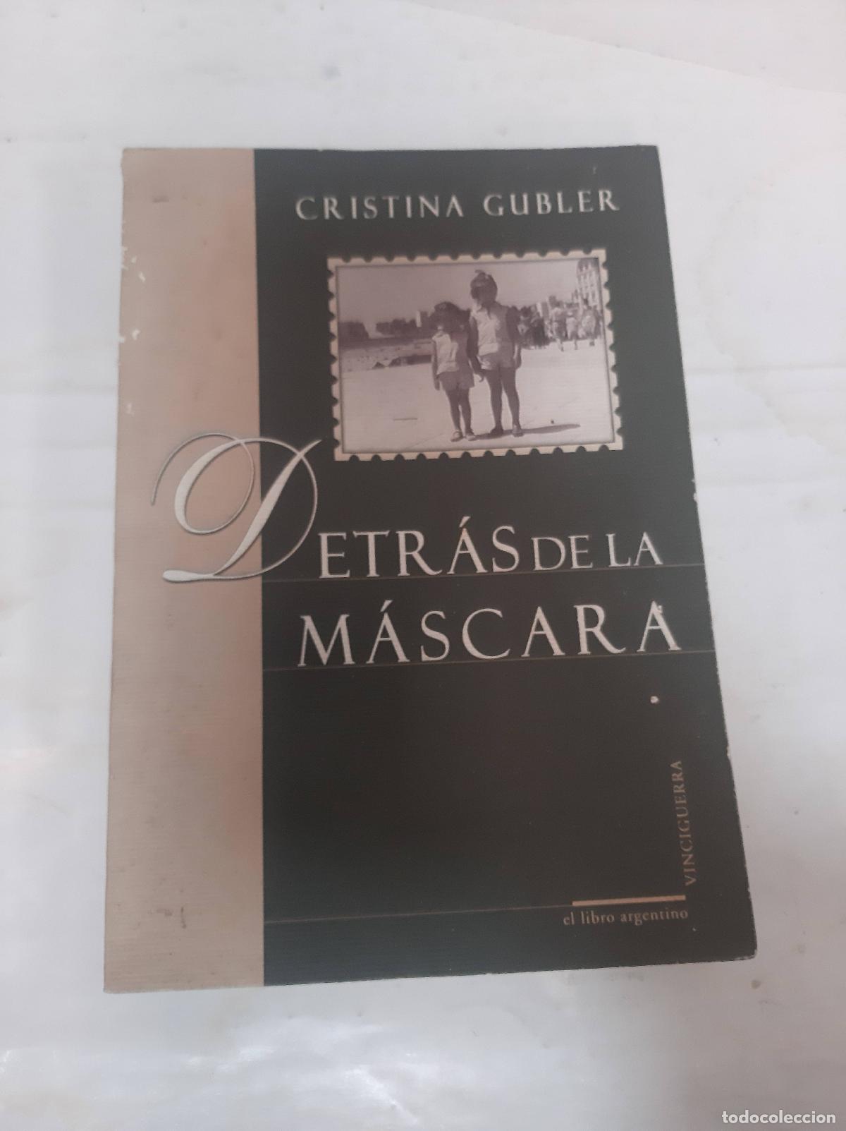 B&uuml;cher: Detr&aacute;s de la m&aacute;scara - Cristina Gubler