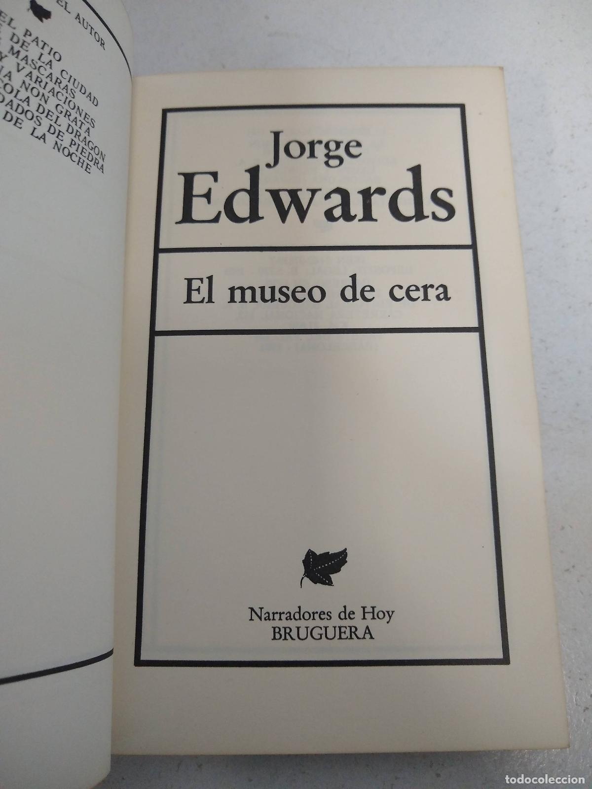 Libros: El museo de cera - Edwards, Jorge - Foto 1