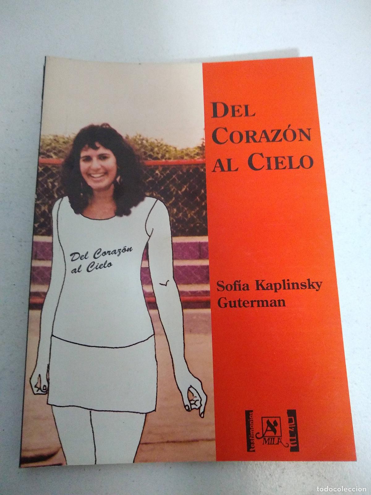Libros: Del corazon al cielo - Sofia Kaplinsky Guterman - Foto 1