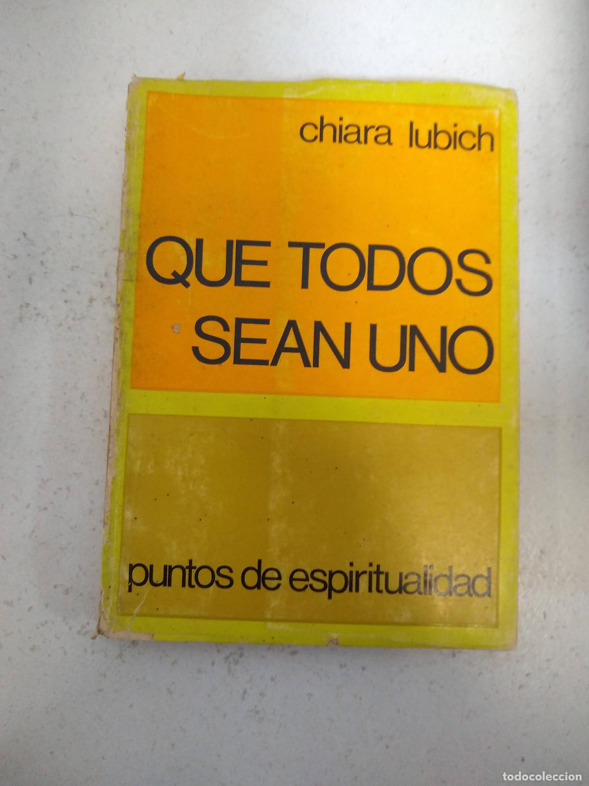 Libros: Que todos sean uno - varios Autores - Foto 1