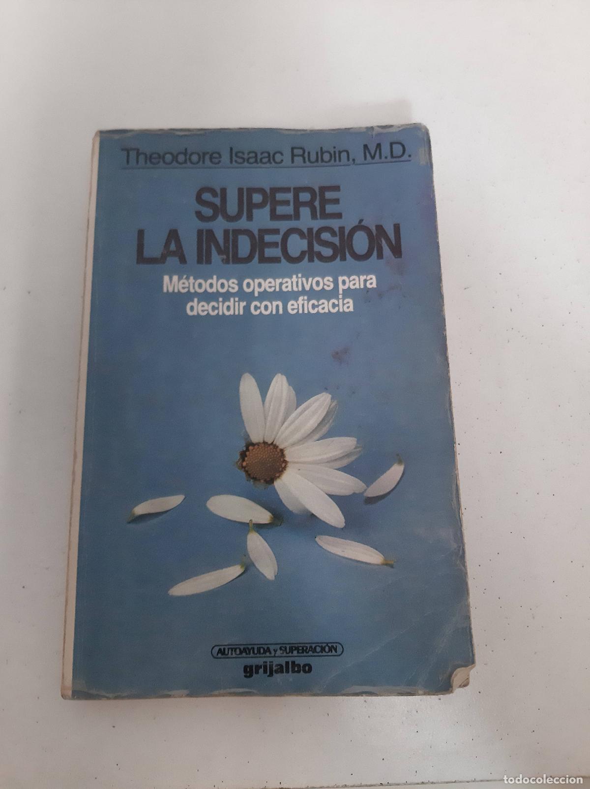 Libros: Supere La Indecision - Rubin, Theodore I. - Foto 1