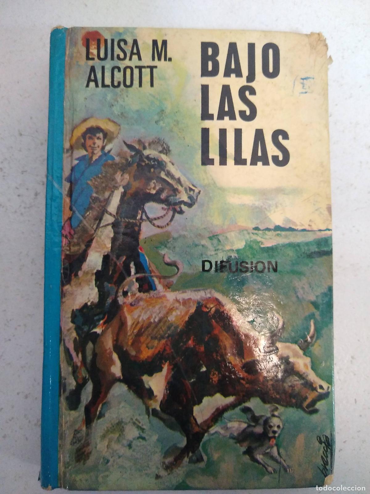 Libros: Bajo las lilas - Loise May Alcott - Foto 1