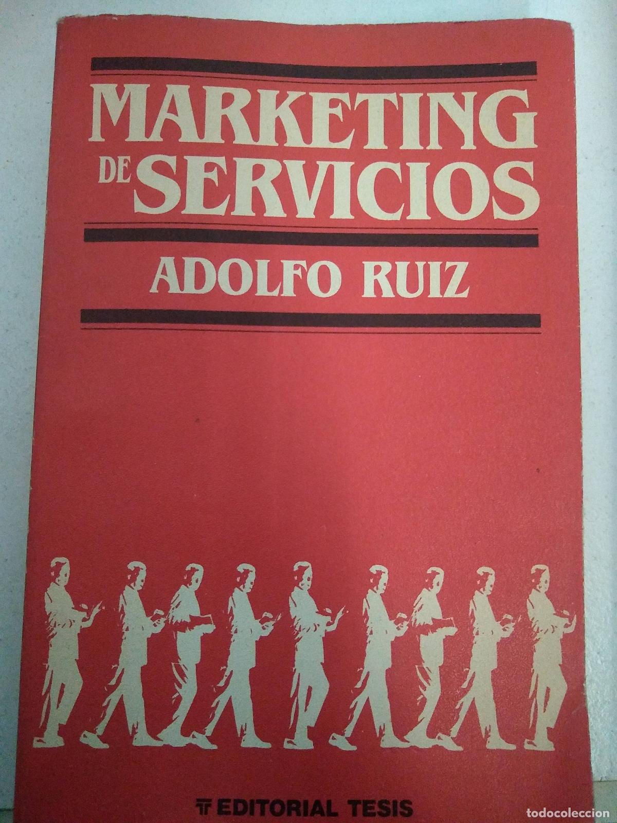 Libros: Marketing de servicios. - Ruiz, Adolfo - - Foto 1