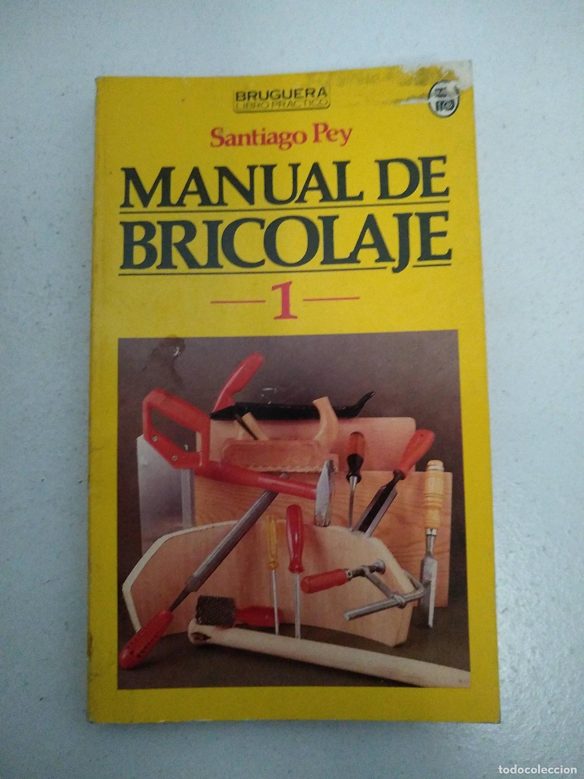 Libros: Manual de Bricolaje, 1 y 2 - Pey, Santiago - Foto 1