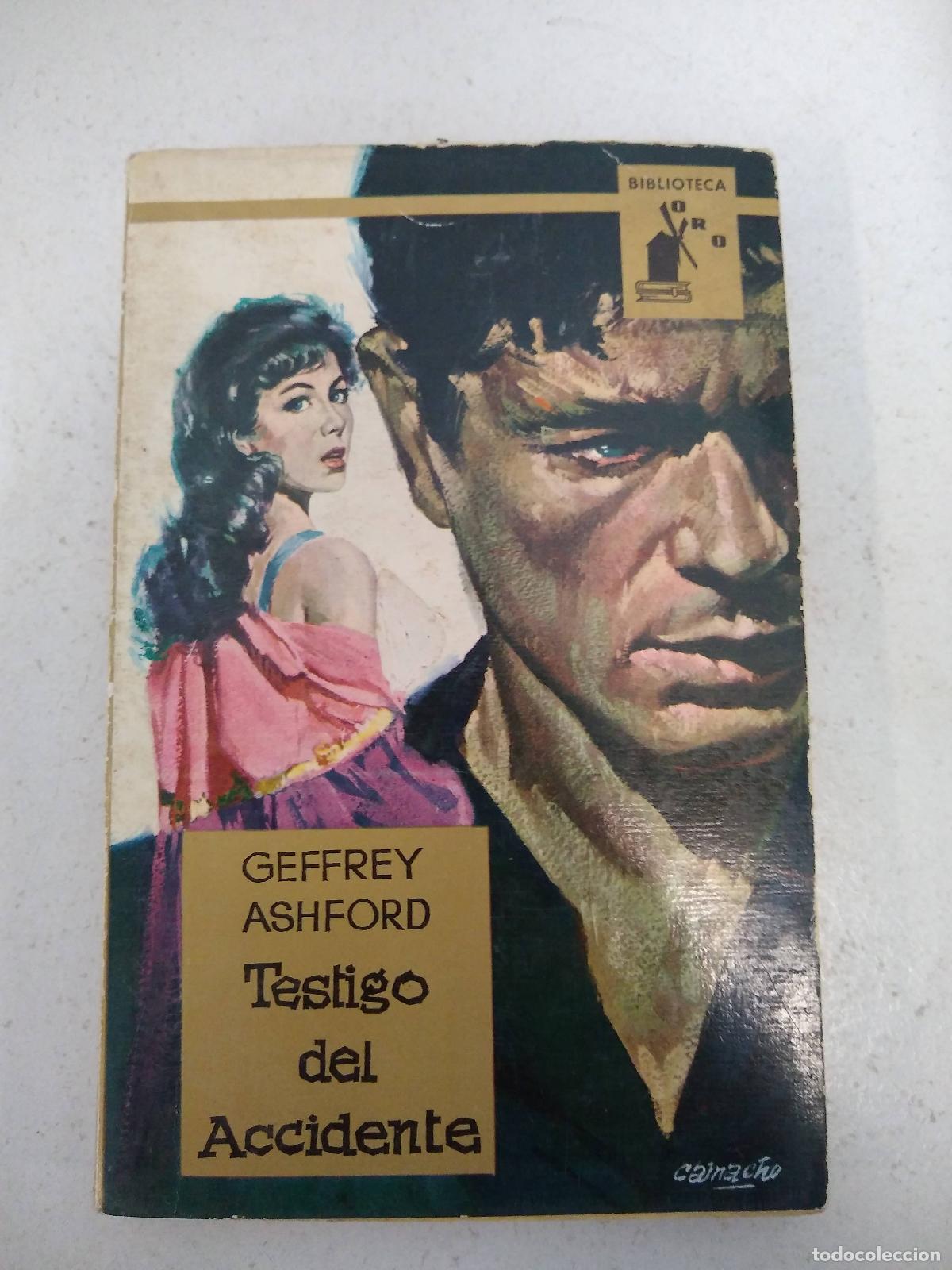 Libros: Testigo del accidente - ASHFORD, JEFFREY - Foto 1