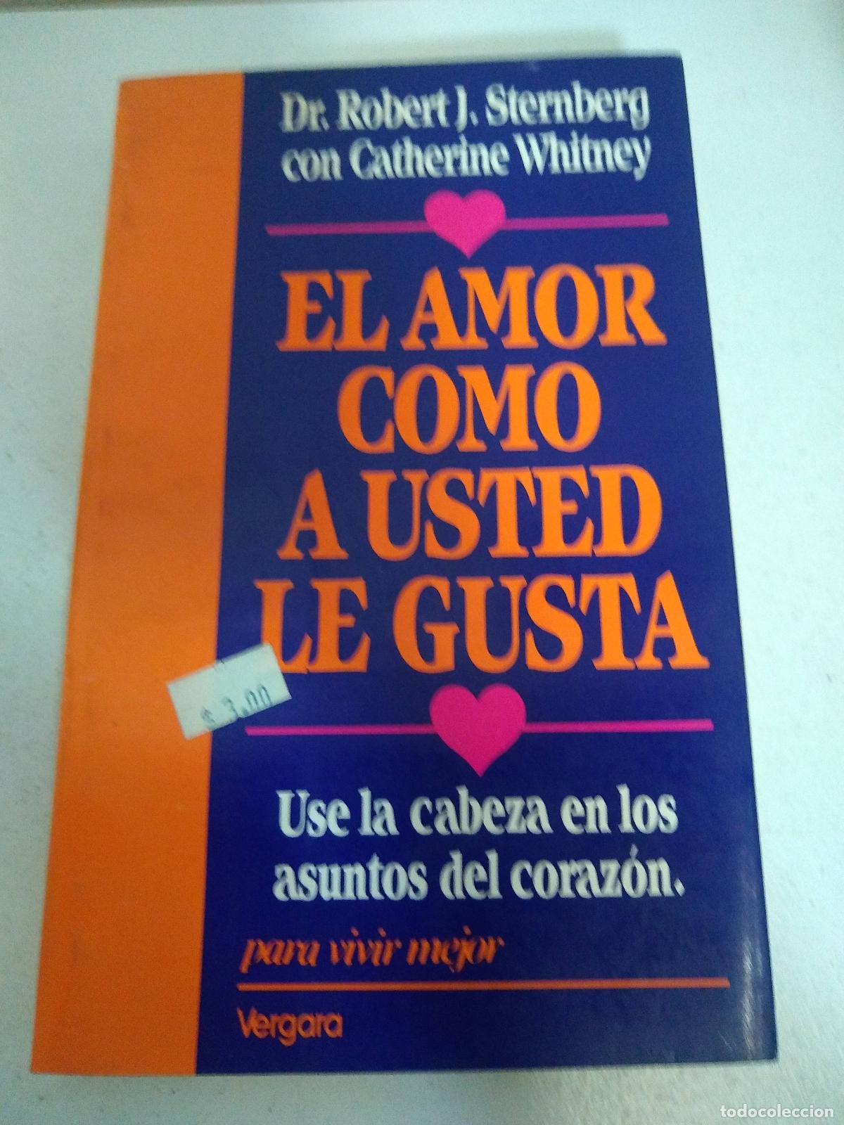 Libri di seconda mano: El amor como a usted le gusta - Sternberg & Whitney