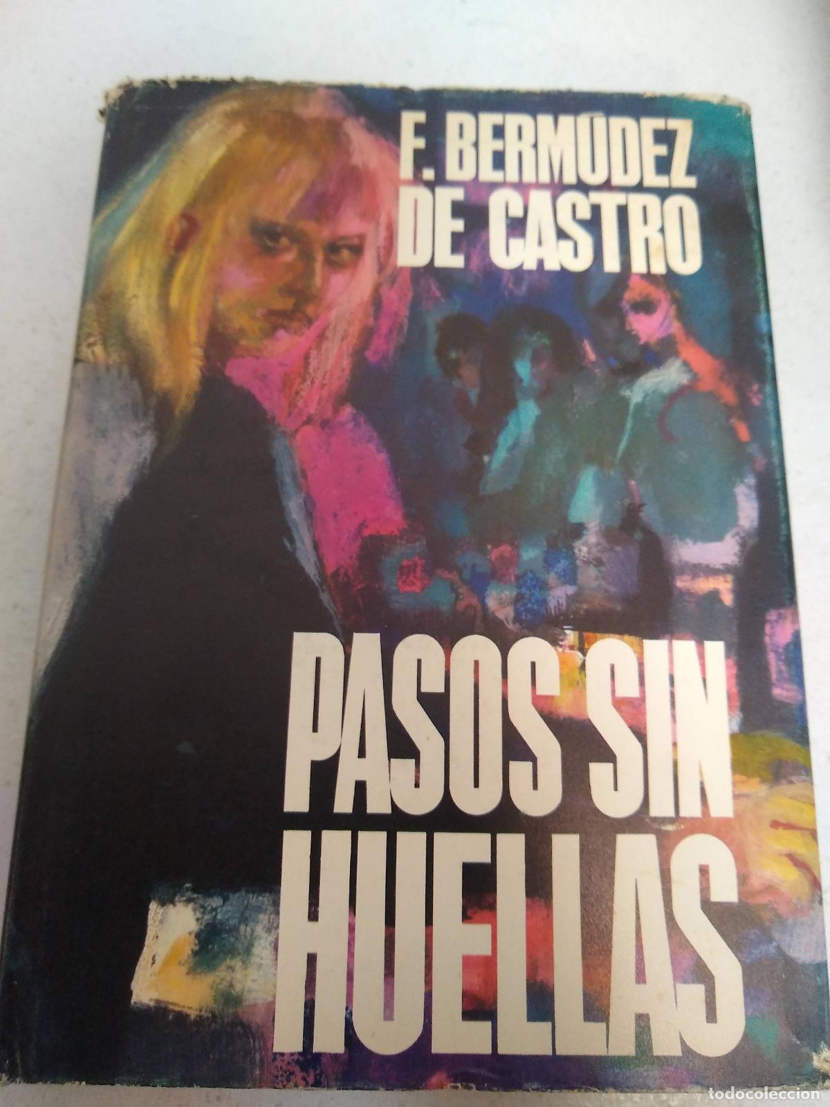 Libros: Pasos sin huellas - Berm&uacute;dez de Castro, Fernando - Foto 1