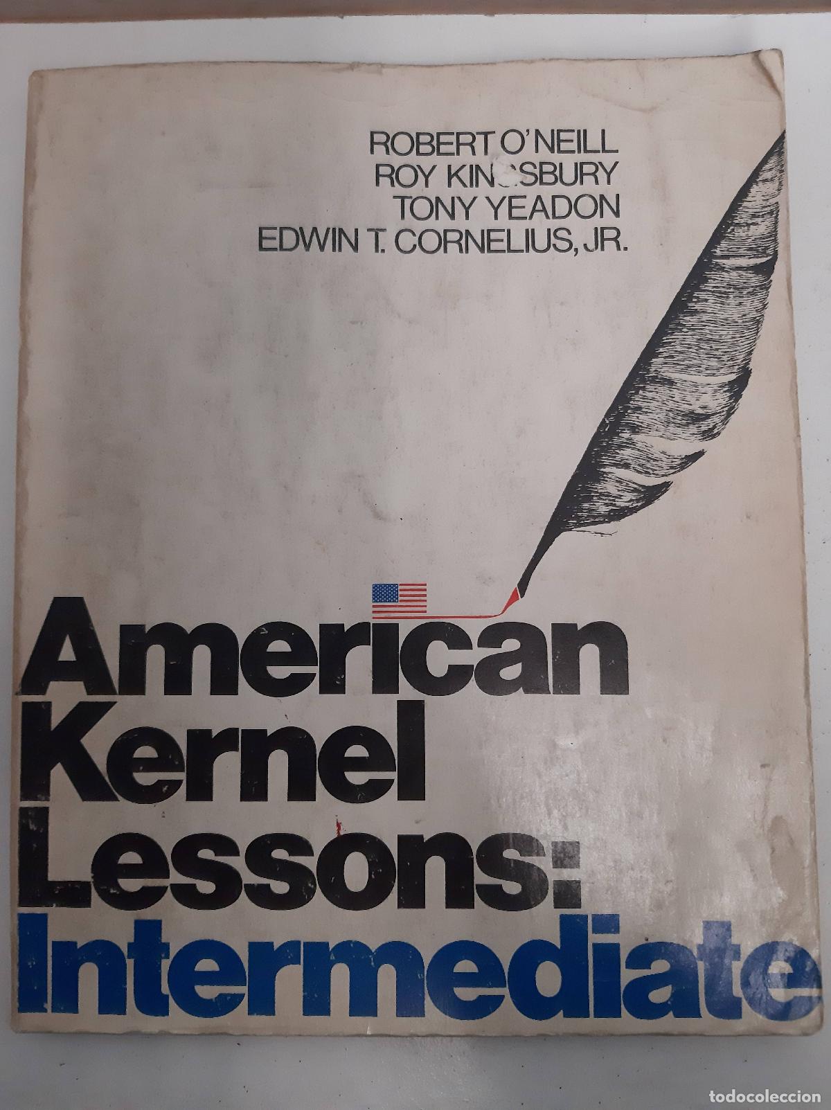 books: American Kernel Lessons Intermediate Student Book - O'Neill, Robert