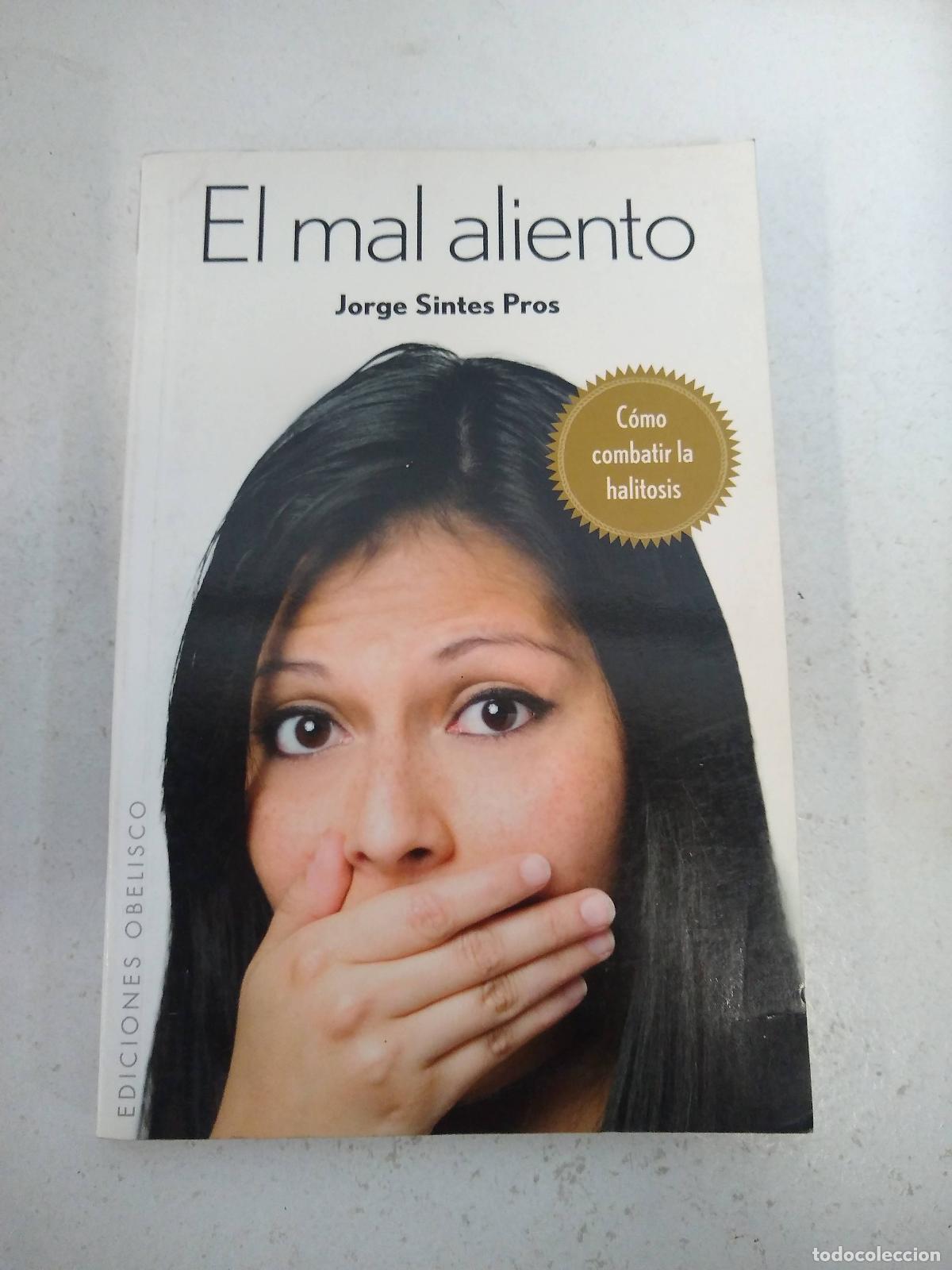 Libros: El mal aliento - Jordi Sintes Pros - Foto 1