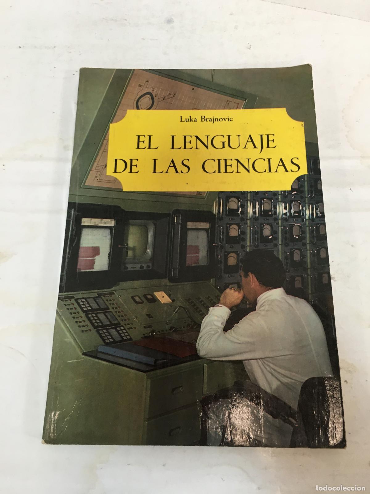 books: el lenguaje de las ciencias - Brajnovic, Luka