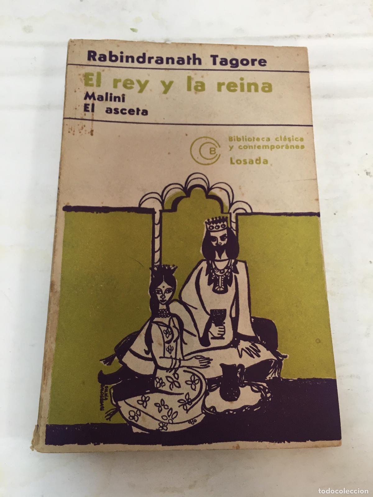Libros: El rey y la reina - Rabindranath Tagore - Foto 1