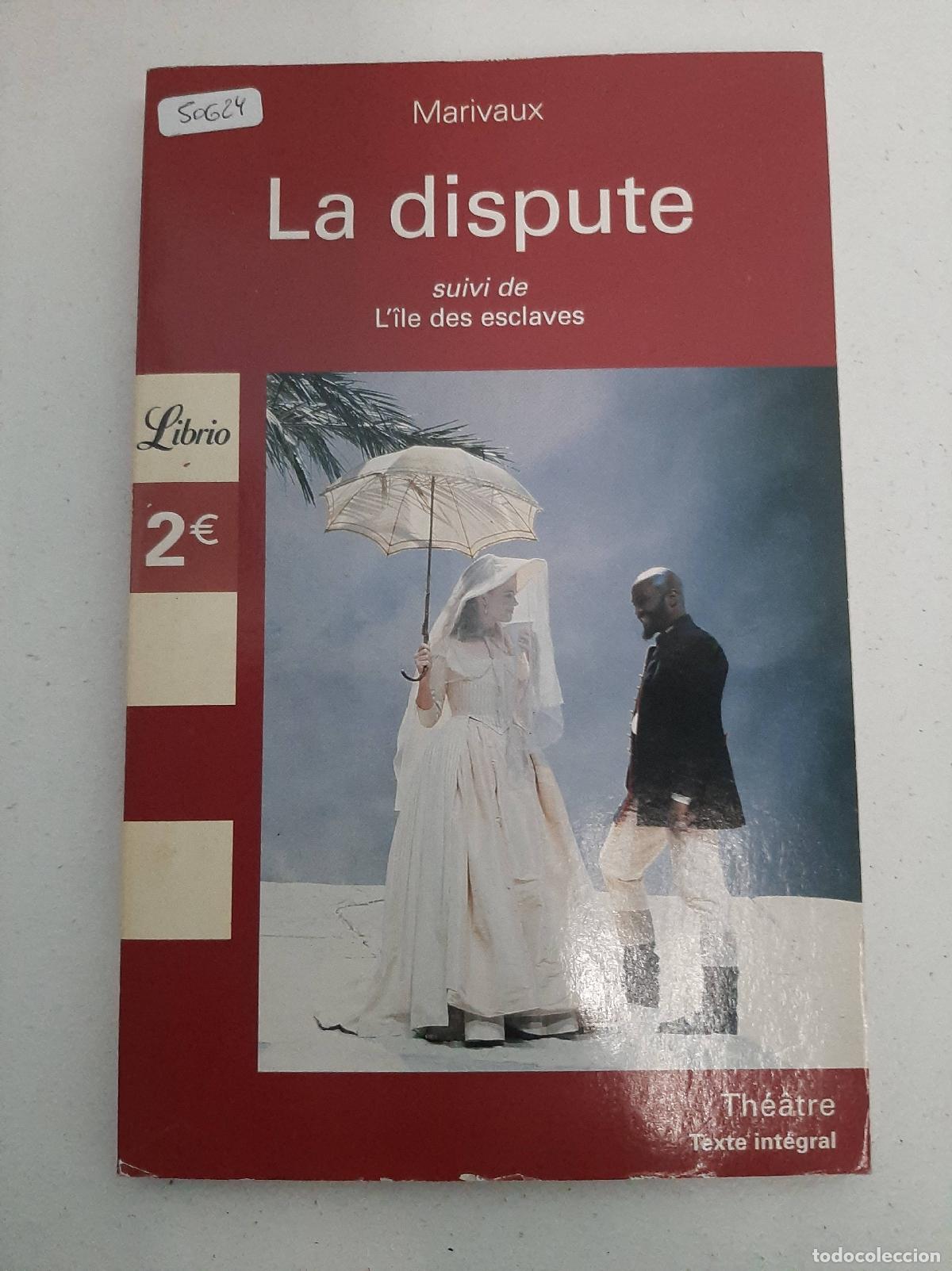 Libros: La dispute suivi de L'&icirc;le des esclaves - Marivaux