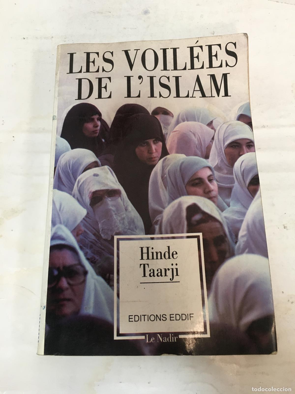 Libros: Les Voilees de Lislam - Hinde Taarji - Foto 1