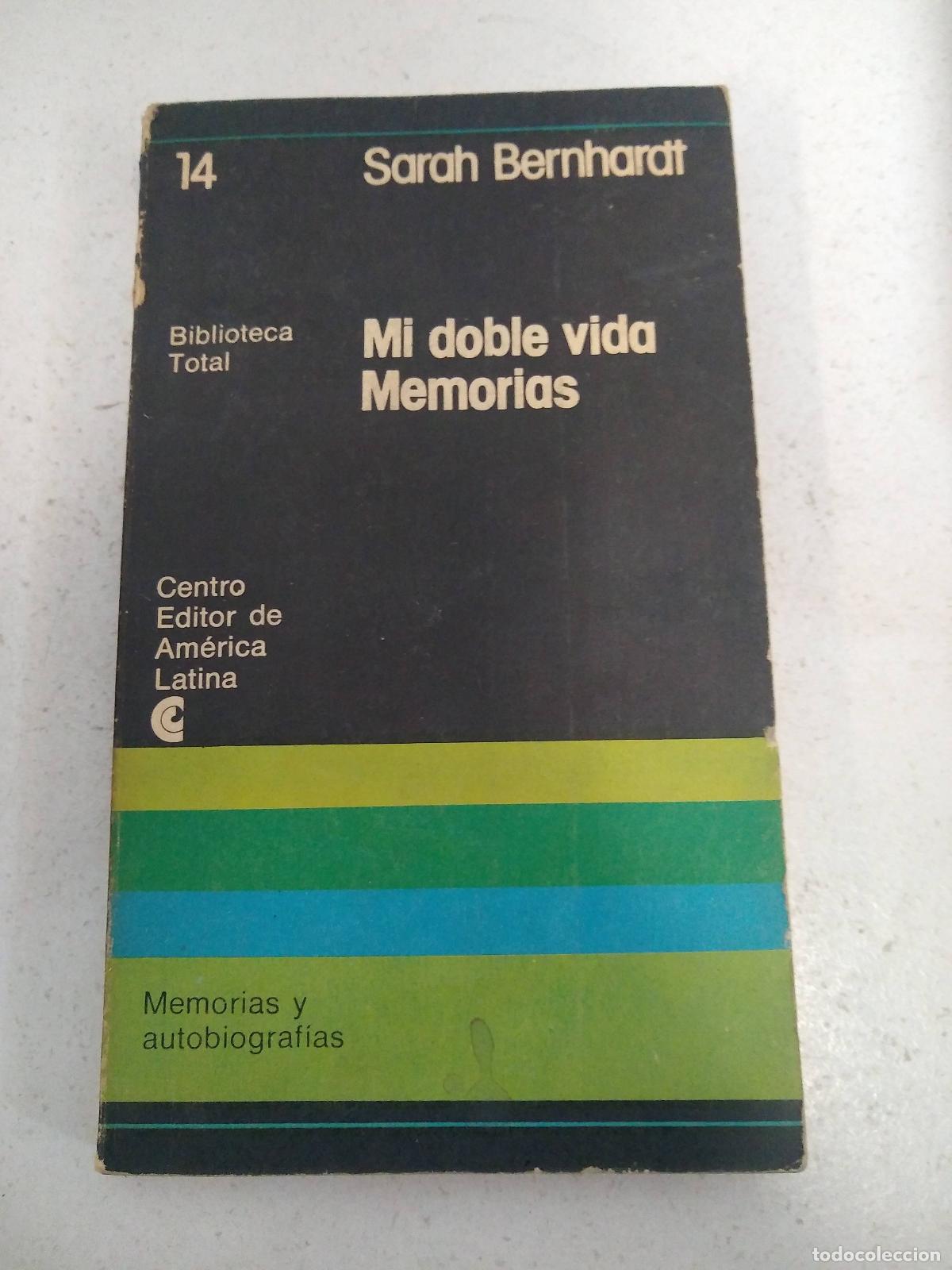 B&uuml;cher: Mi doble vida Memorias - Sarah Bernharat