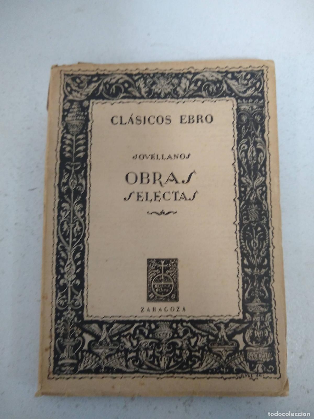 B&uuml;cher: Jovellanos Obras selectas - jovellanos
