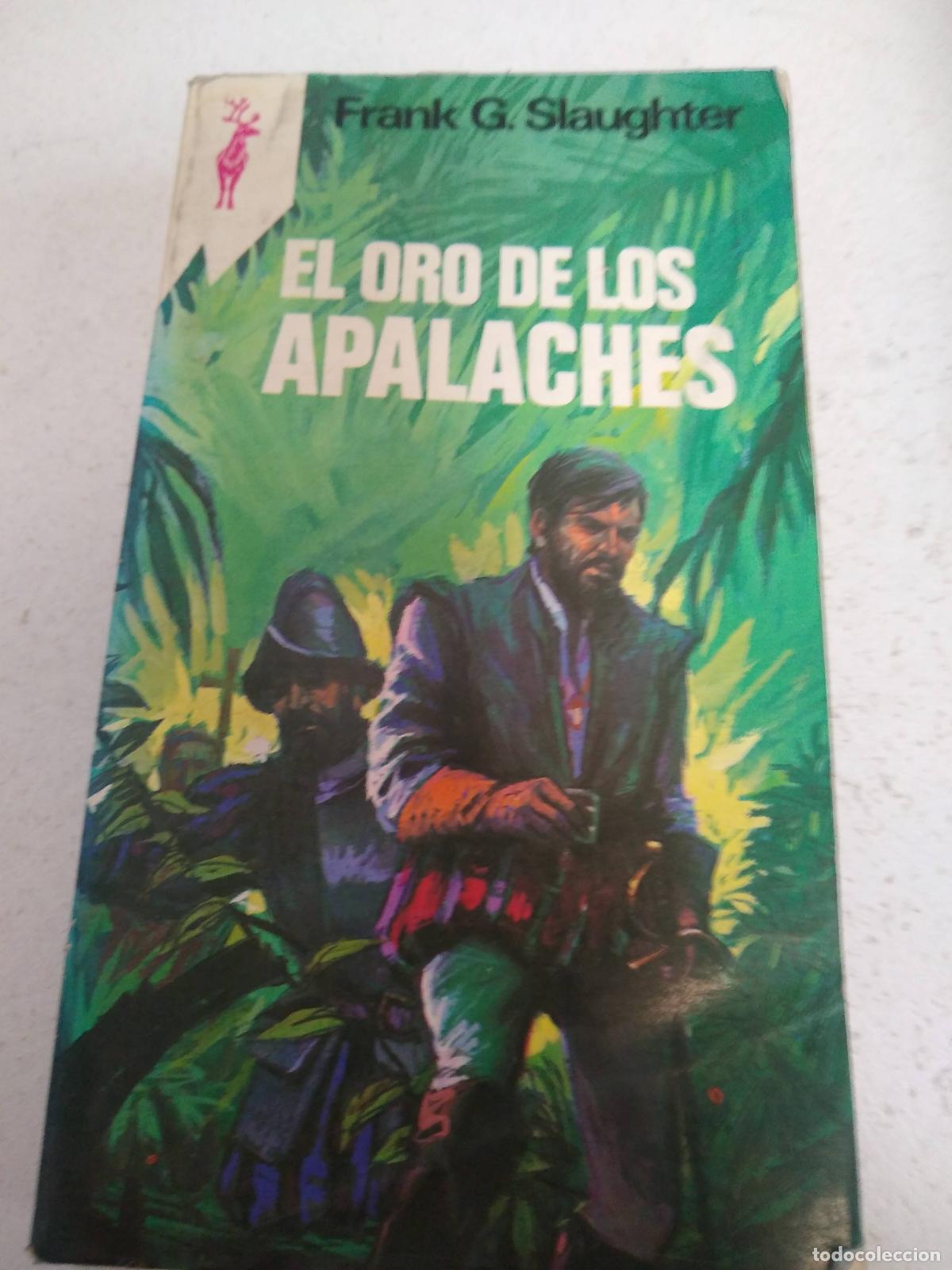 Libros: El oro de los apalaches - Slaughter - Foto 1
