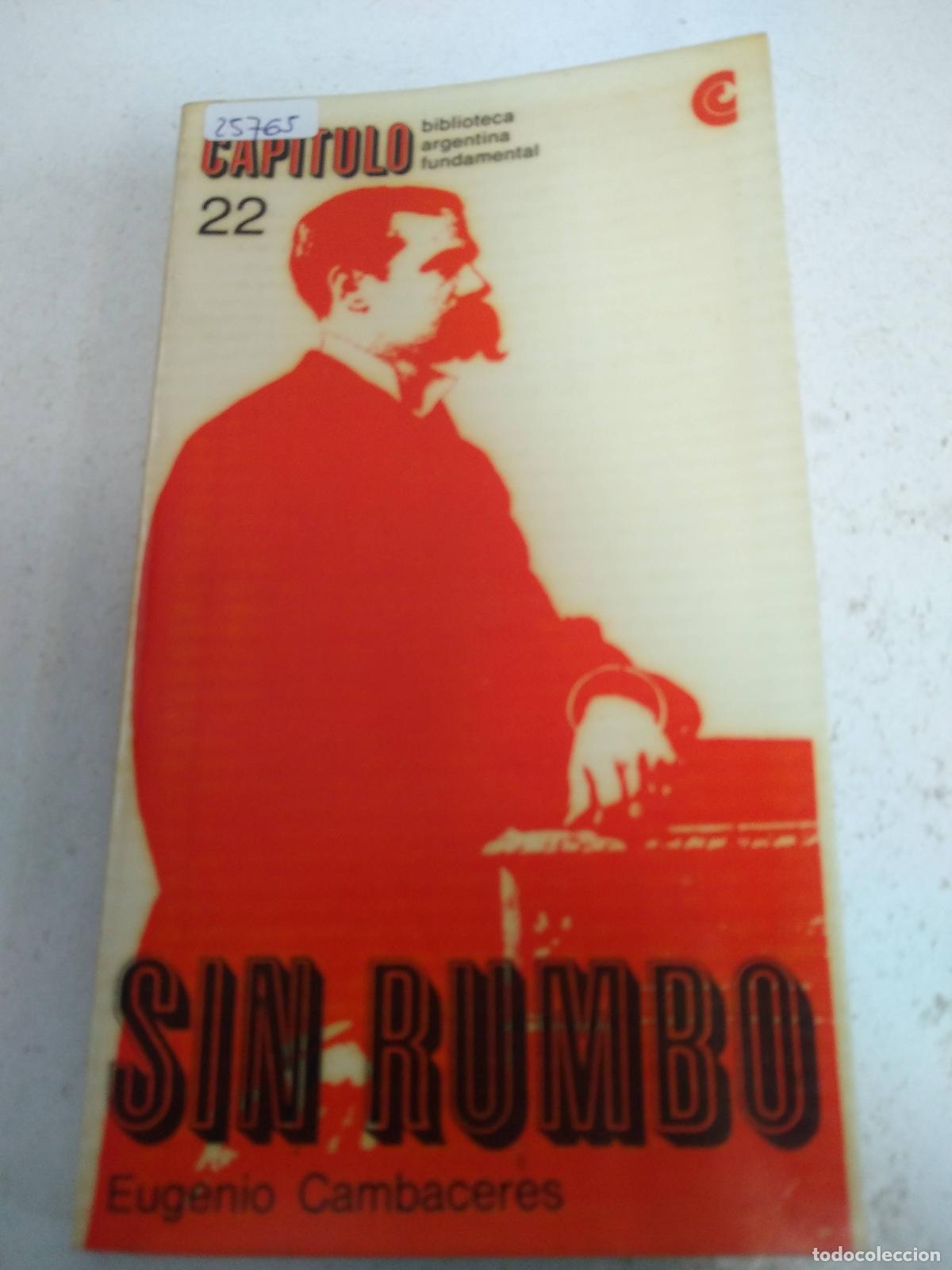 Libros: Sin rumbo - eugenio cambaceres - Foto 1