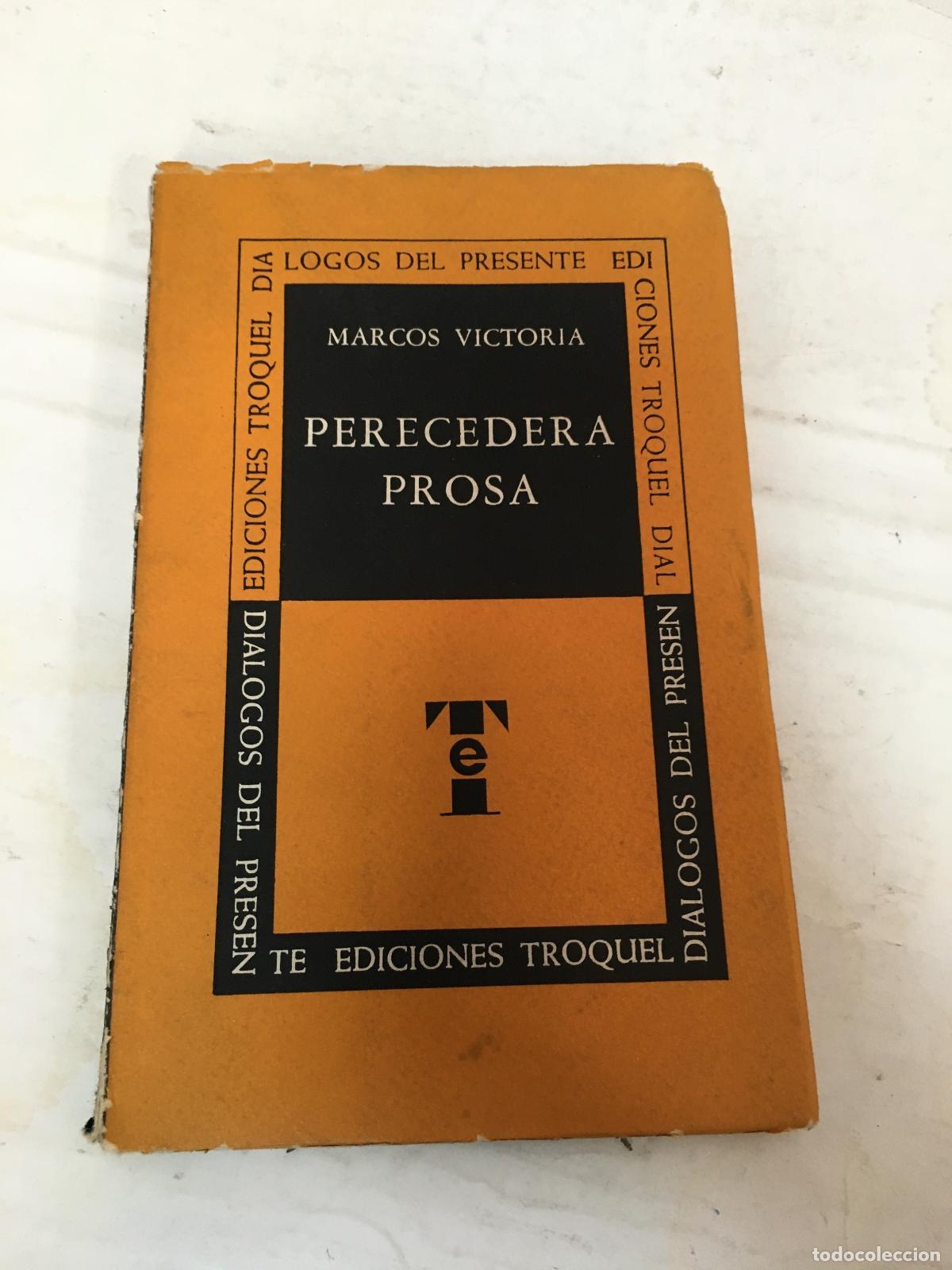 Libri di seconda mano: Perecedera prosa - Victoria, Marcos